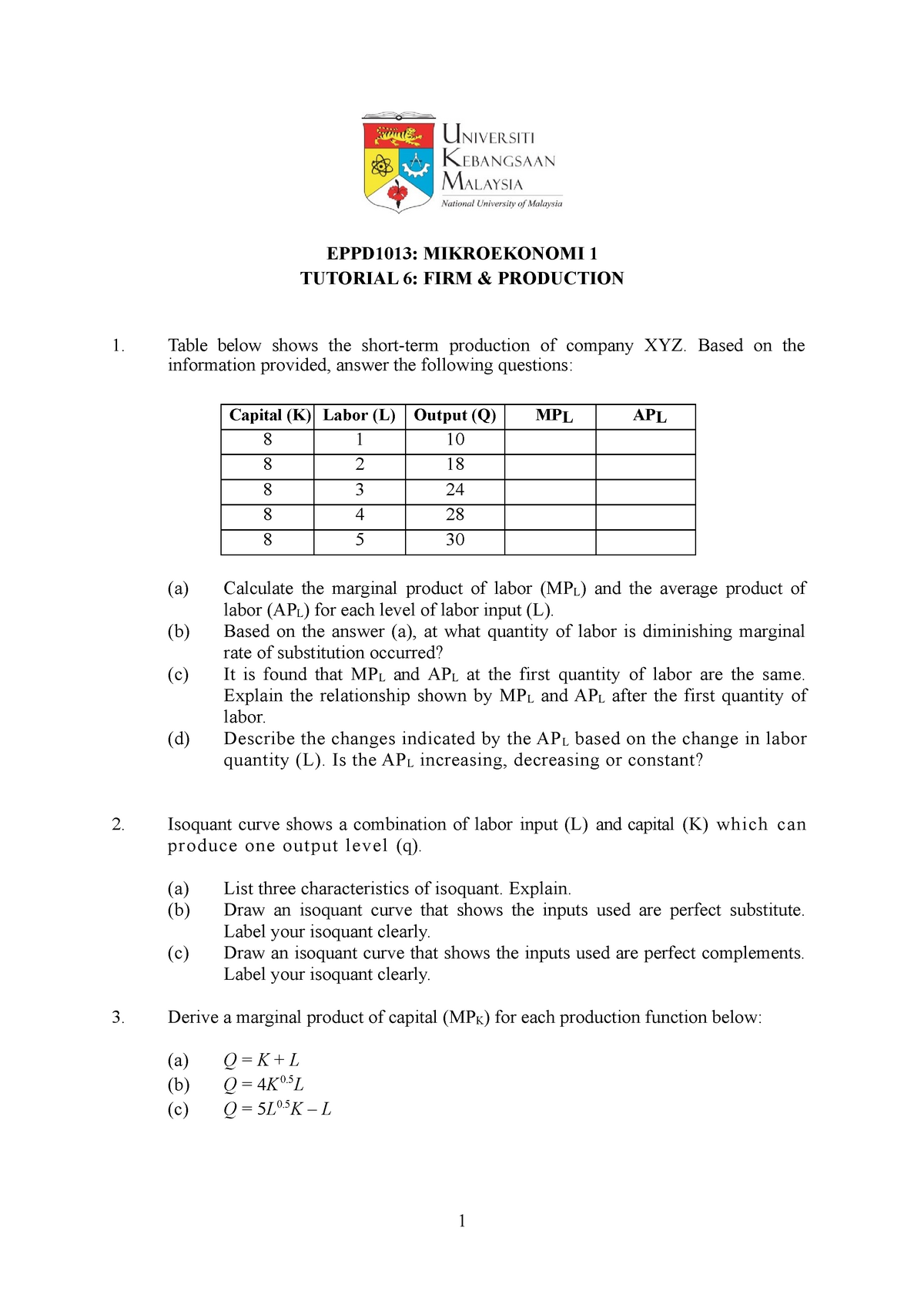 Microeconomic Tutorial 6 Eppd1013 Mikroekonomi 1 Tutorial 6 Firm Production 1 Table Below Shows Studocu