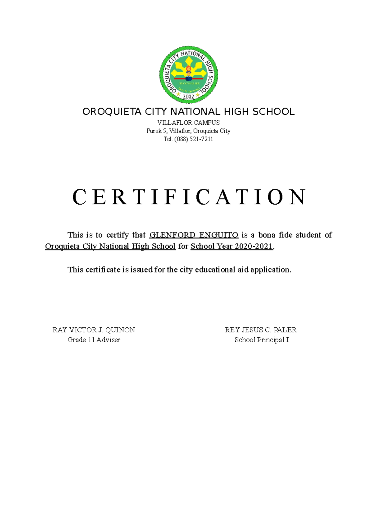 Certification FOR Scholarship - VILLAFLOR CAMPUS Purok 5, Villaflor ...