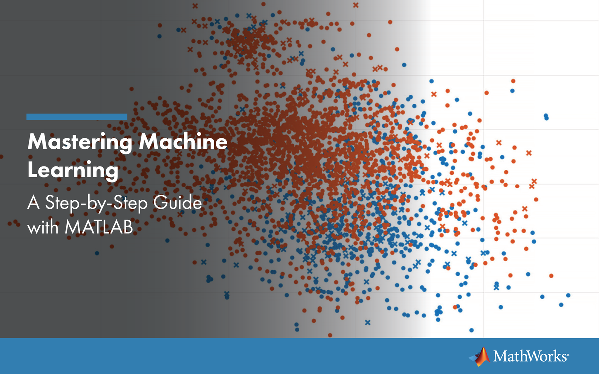 Machine Learning Workflow Ebook - Mastering Machine Learning A Step-by ...