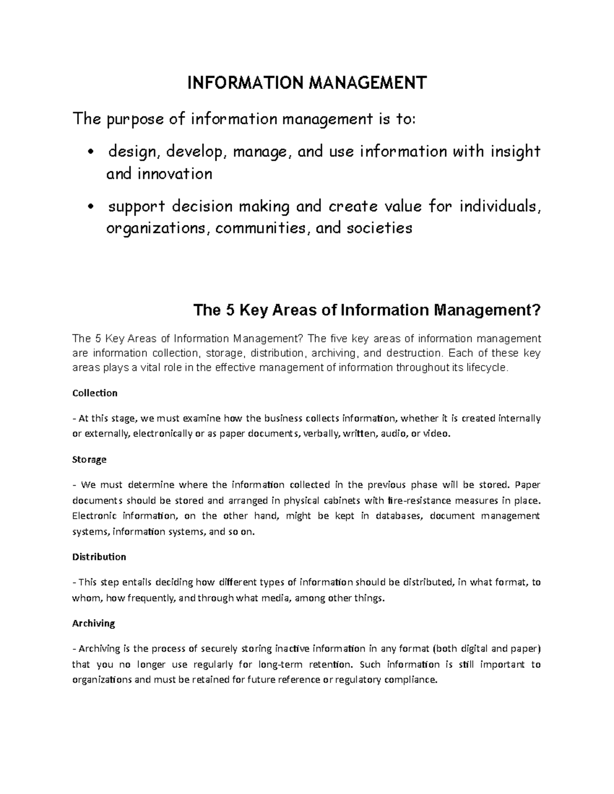 Information Management - Each of these key areas plays a vital role in ...