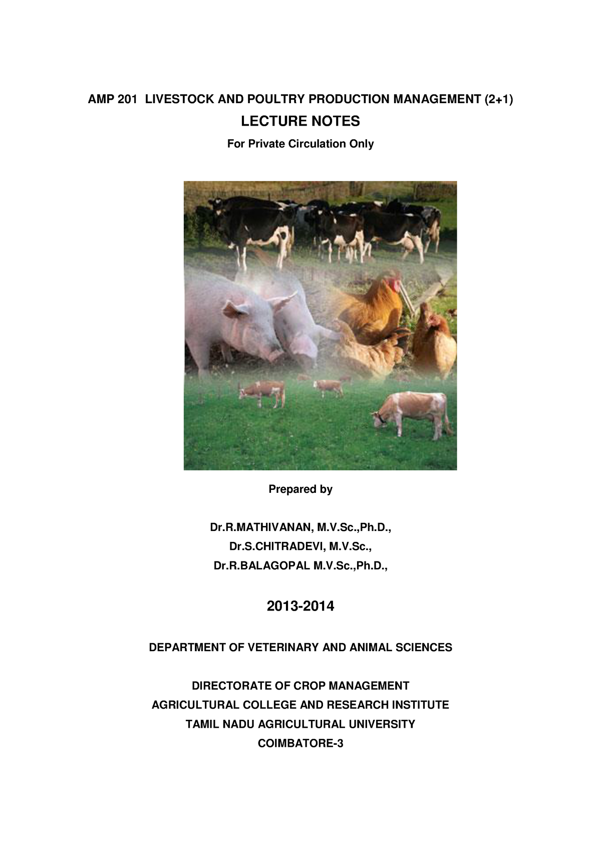 AMP 201 theory recent - AMP 201 LIVESTOCK AND POULTRY PRODUCTION MANAGEMENT  (2+1) LECTURE NOTES For - Studocu