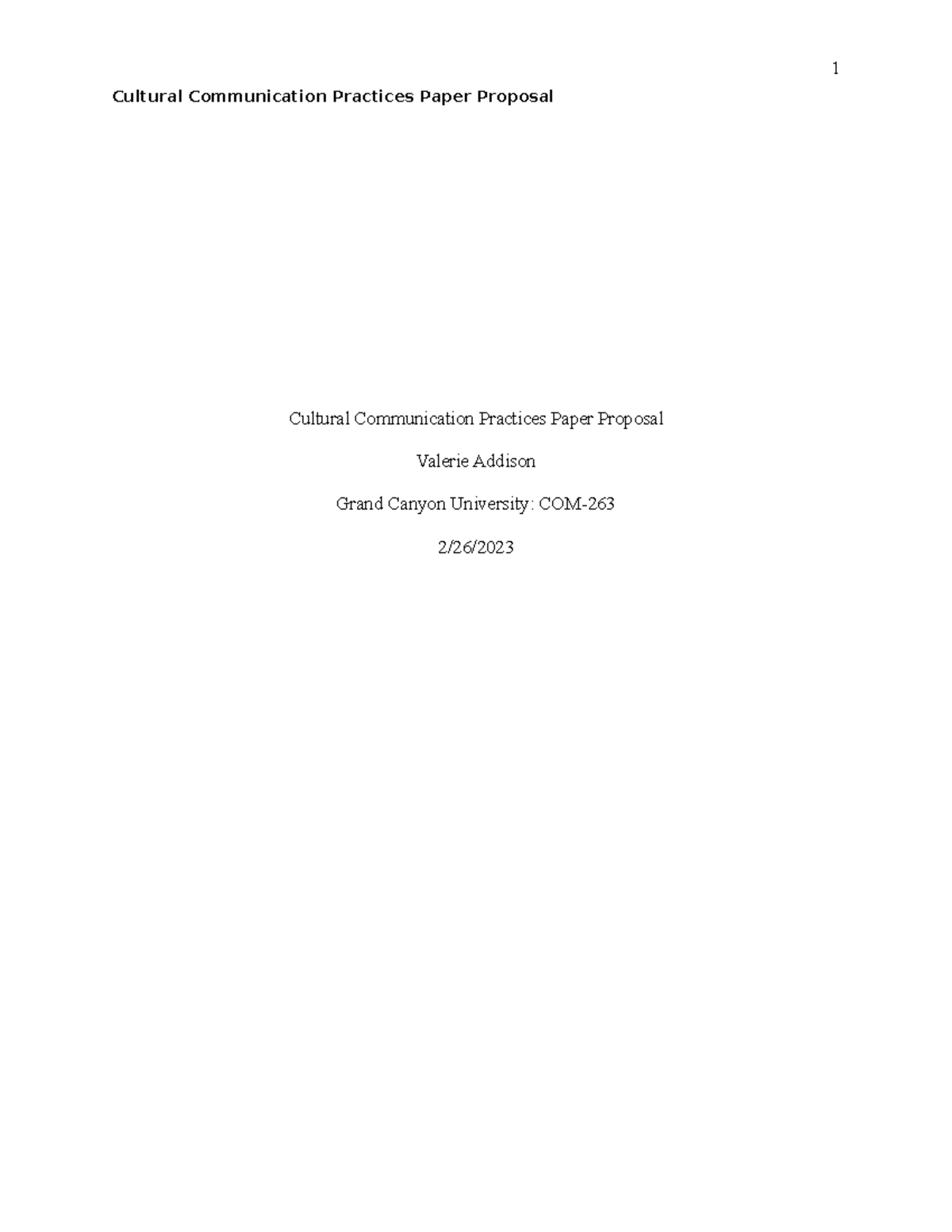 Cultural Communication Practices Paper Proposal - From what I gathered ...