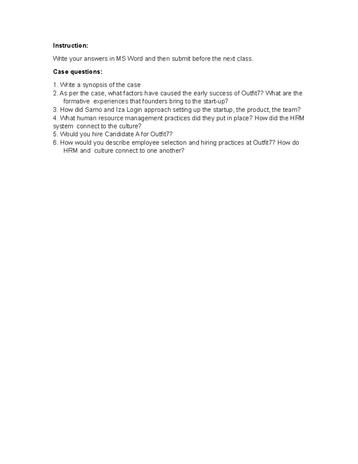 Case questions - HRM - Instruction: Write your answers in MS Word and ...