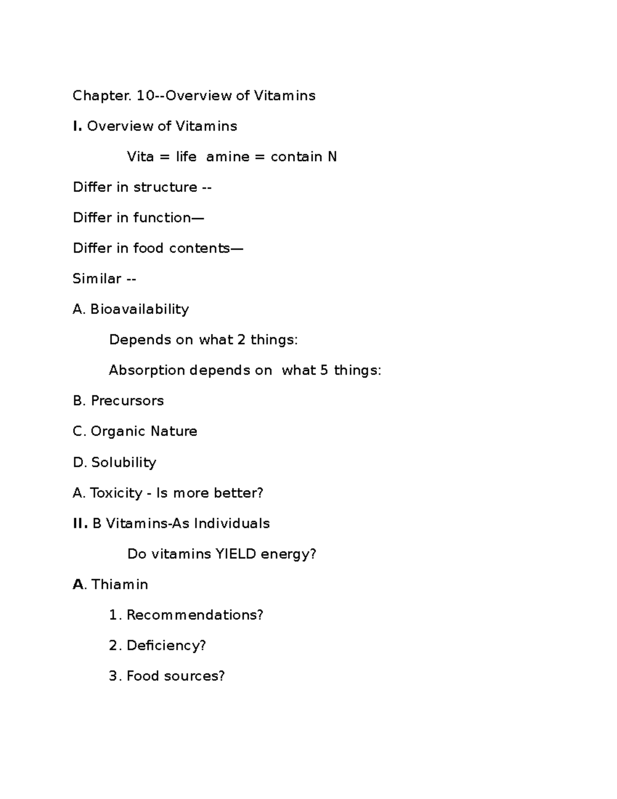 Chapter 10 Outline Chapter. 10Overview of Vitamins I. Overview of