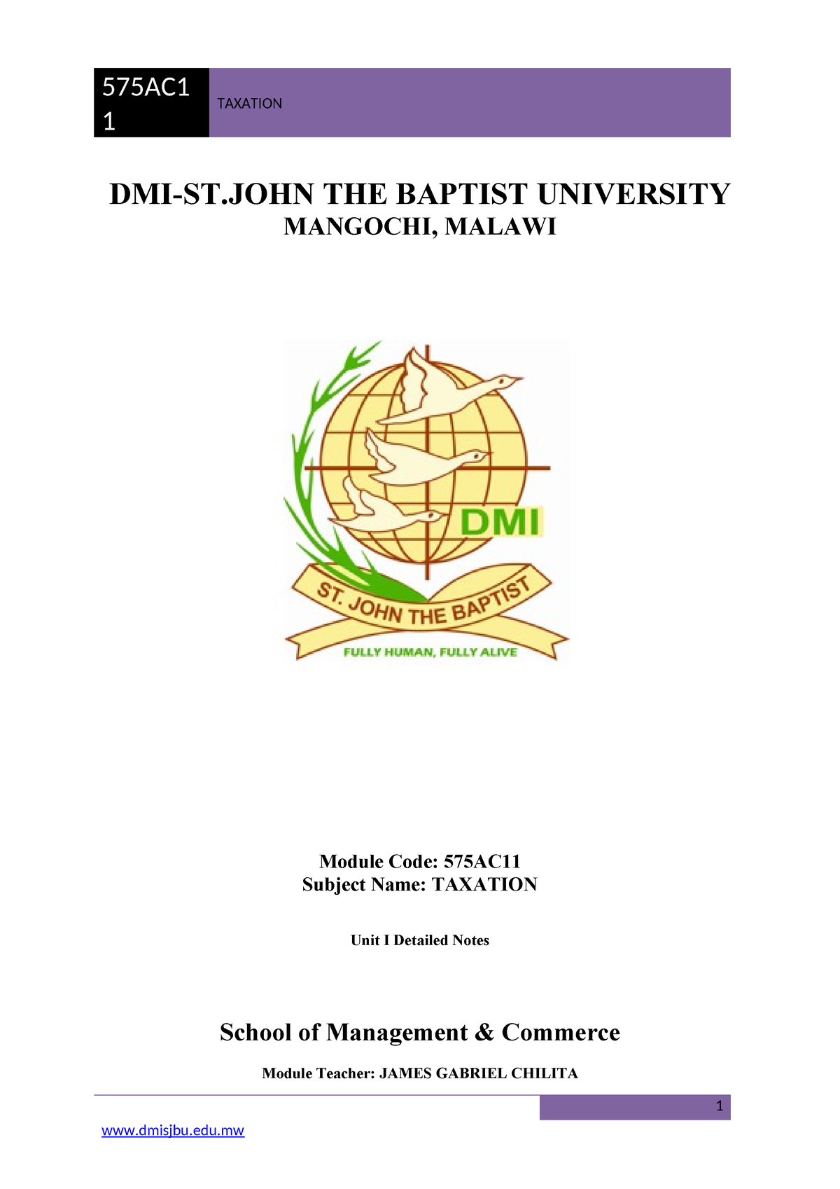 551 MG 74 Taxation Unit 1 - 1 TAXATION DMI-ST THE BAPTIST UNIVERSITY ...