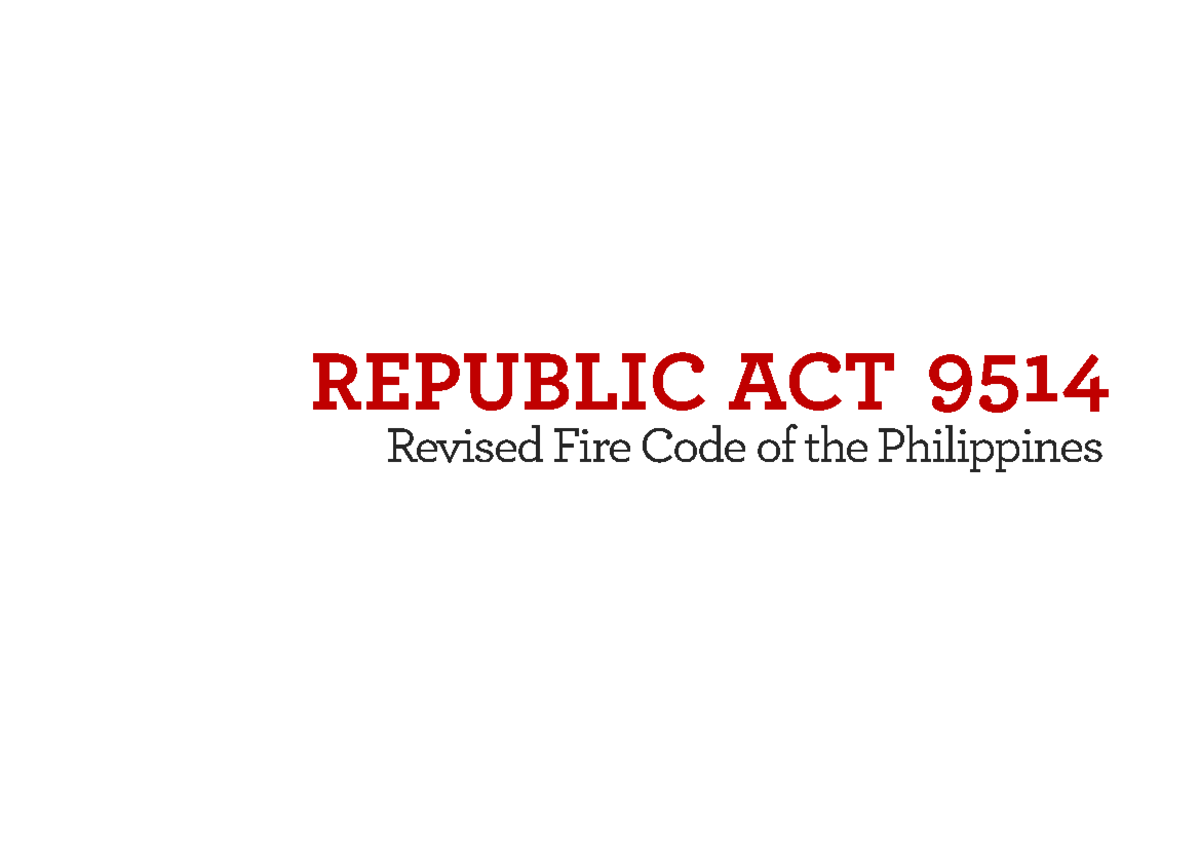 RA 9514 fire code REPUBLIC ACT Revised Fire Code of the