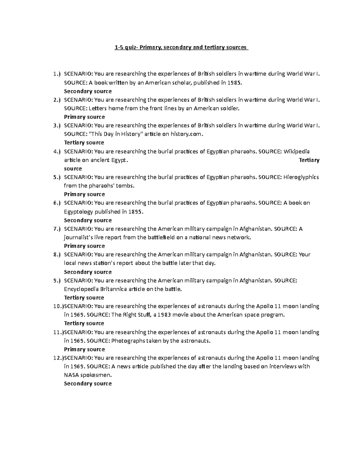 Week One Quiz Primary Secondary And Tertiary Sources 1 5 Quiz 