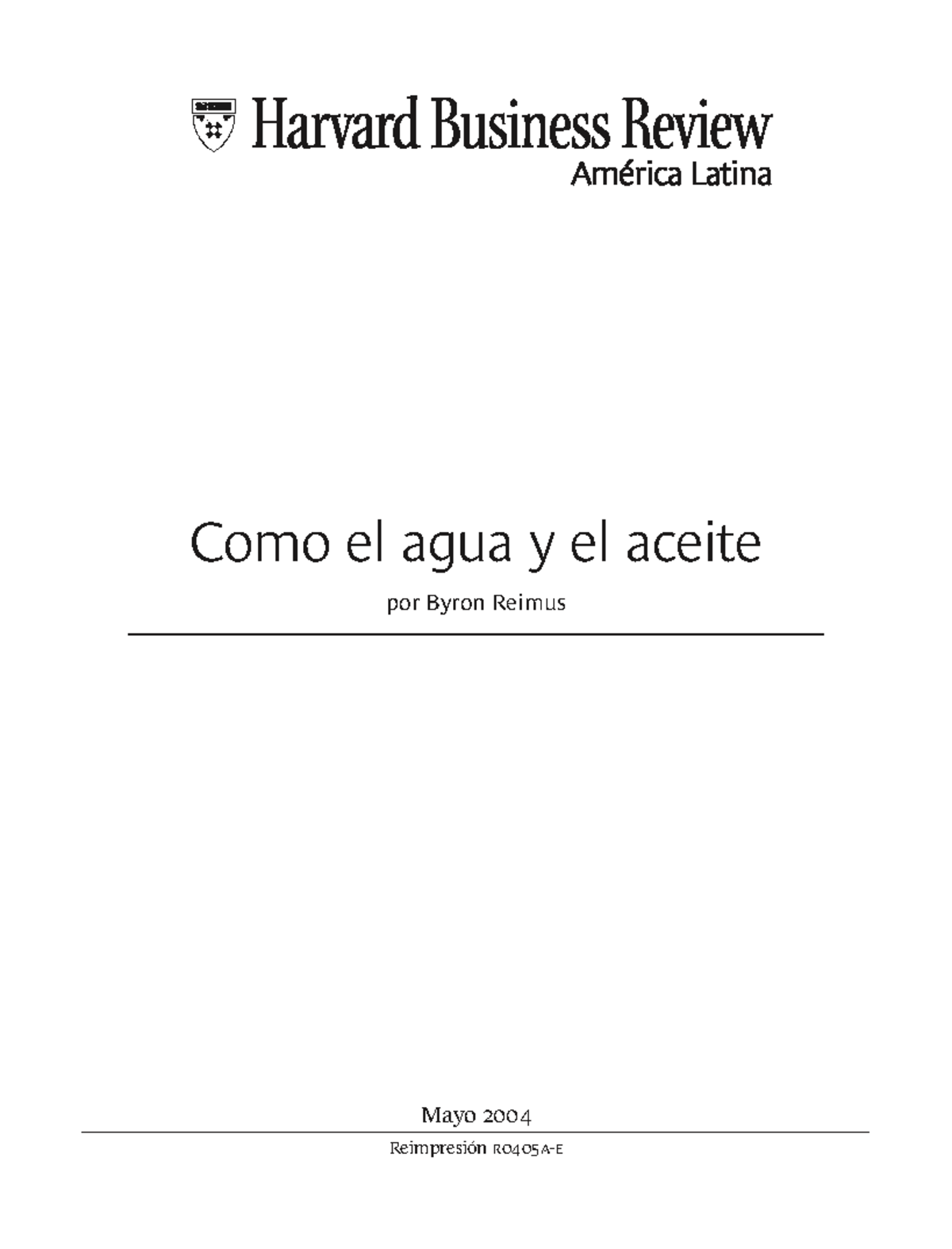 Como el agua y el aceite R0405APDFSPA por Byron Reimus Como el agua