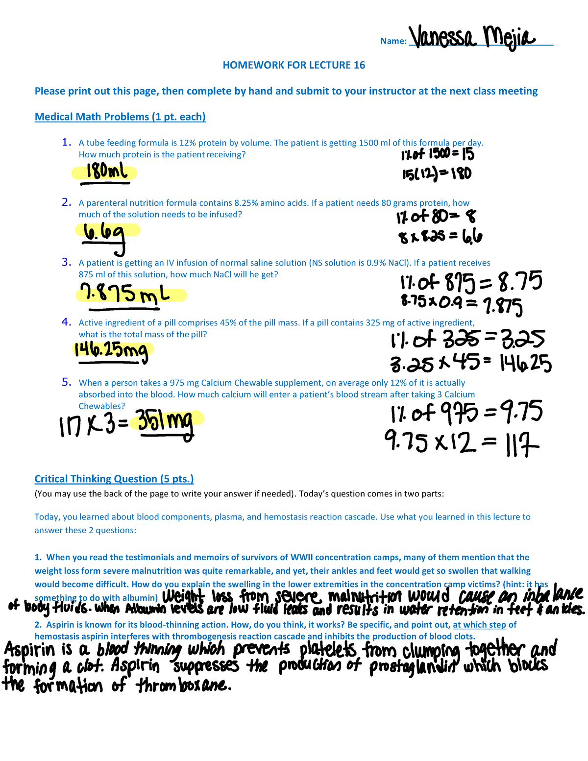 EMB Homework 16 - Name: HOMEWORK FOR LECTURE 16 Please print out 