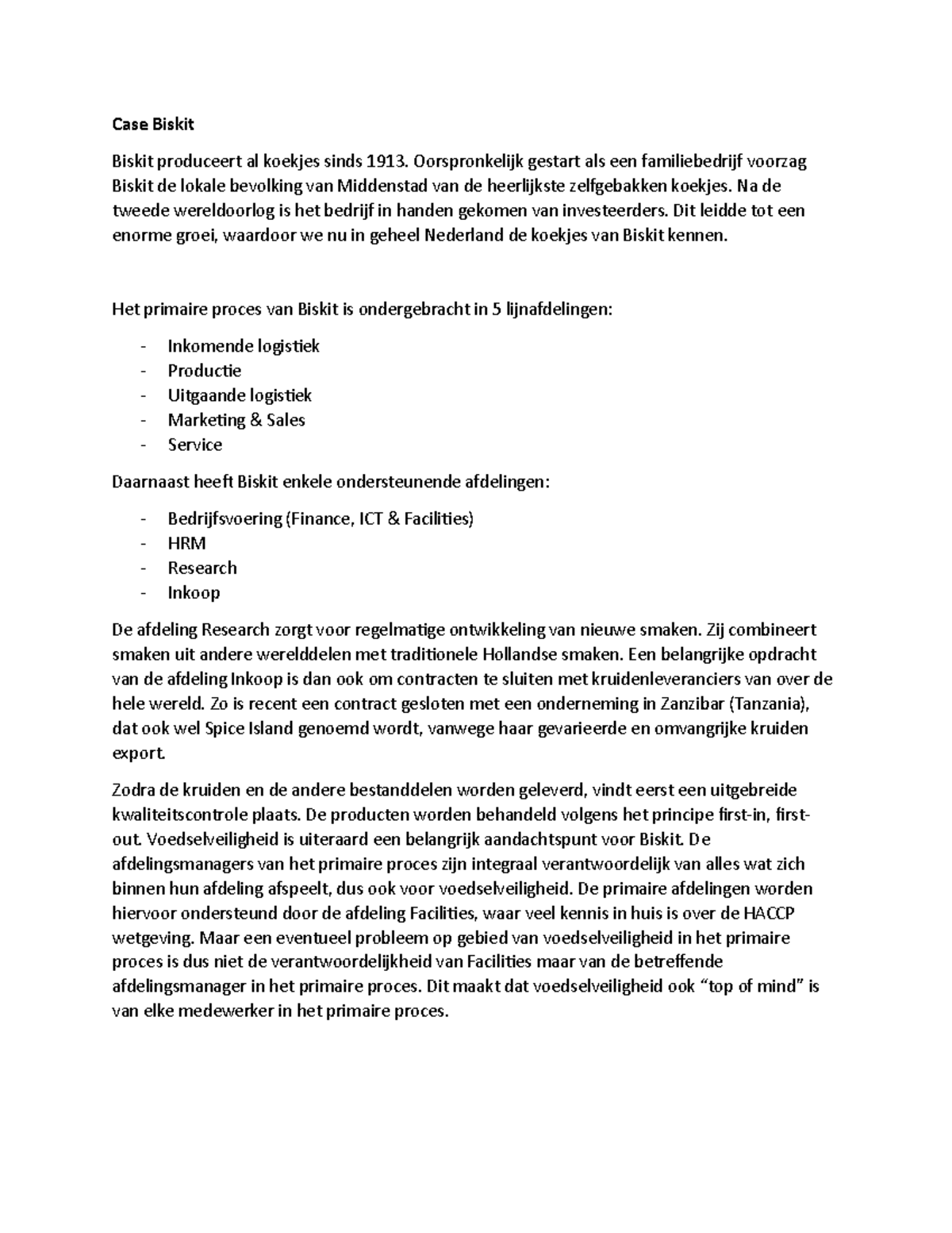 Case 1 Handig Case Biskit Biskit produceert al koekjes