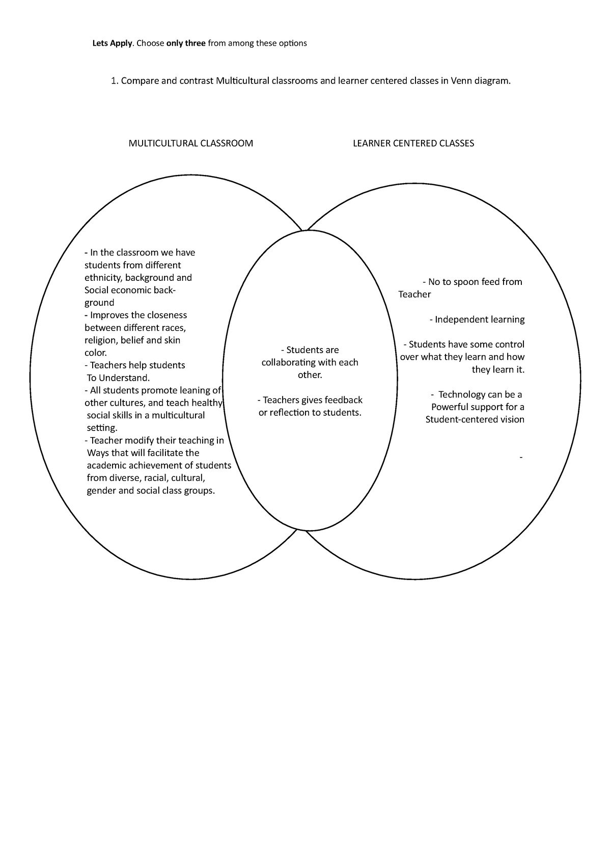 Compare and Contrast - Lets Apply. Choose only three from among these ...