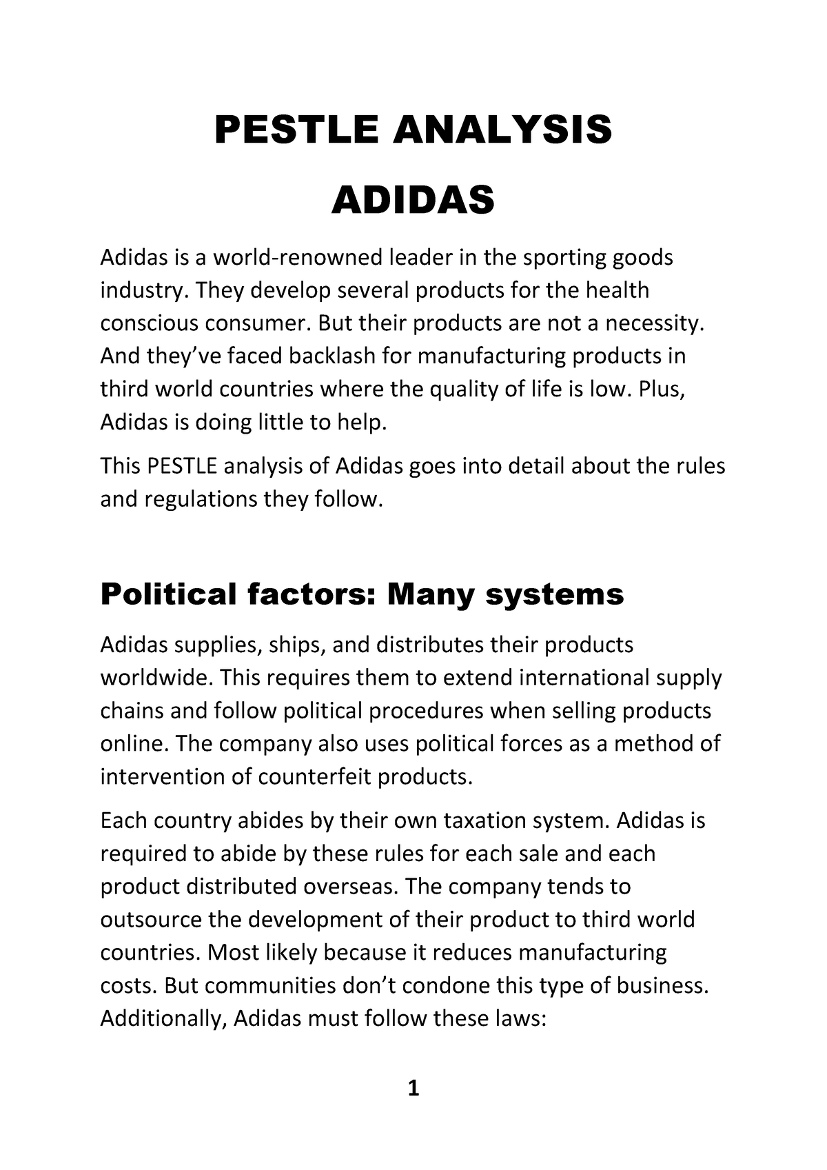 Pestle Analysis - PESTLE ANALYSIS ADIDAS Adidas is a world-renowned leader in sporting goods - Studocu