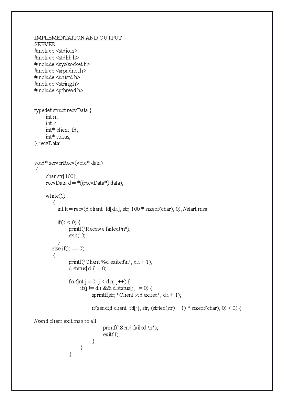 Socket programing for multi user chat server. - IMPLEMENTATION AND ...