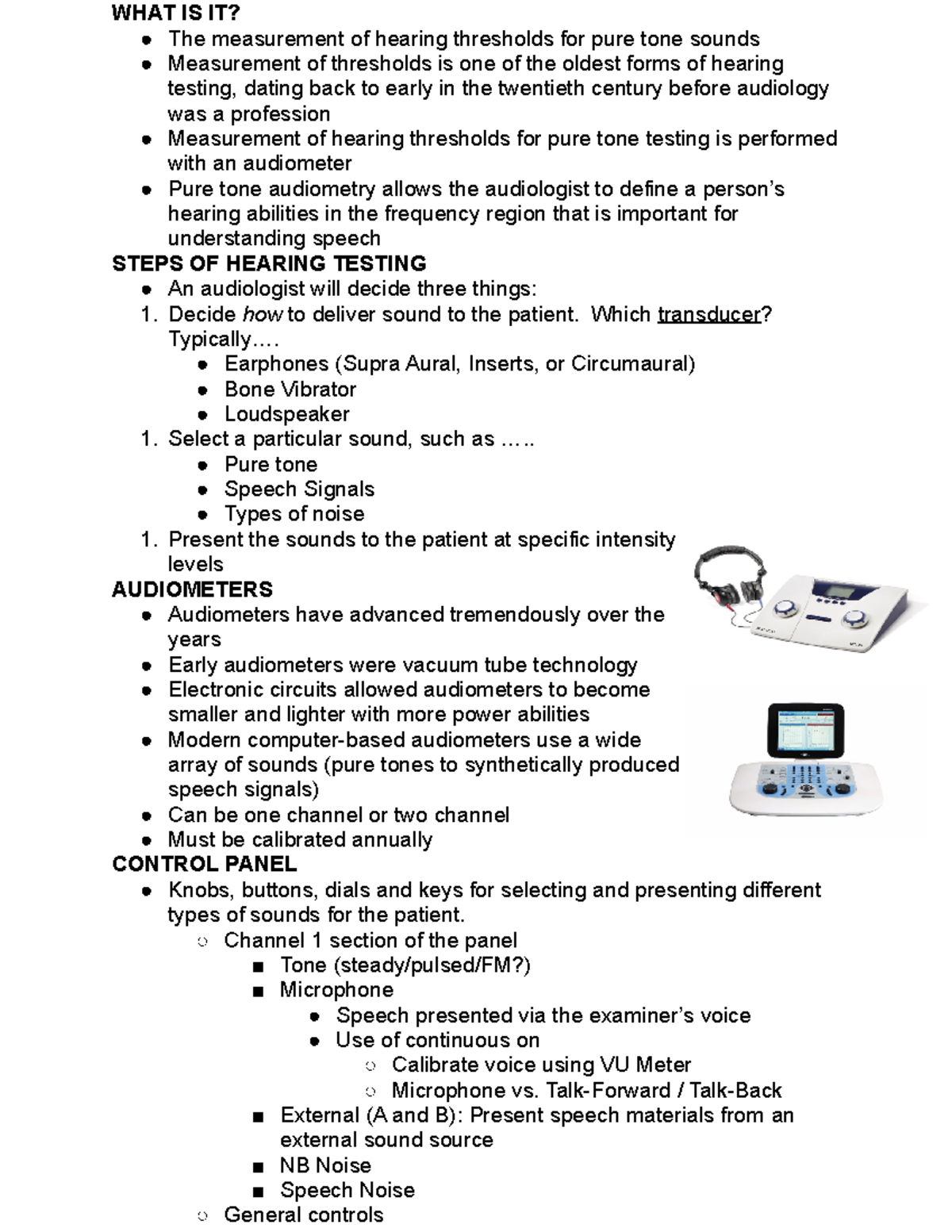 PURE TONE Audiometry - Notes - WHAT IS IT? The measurement of hearing ...