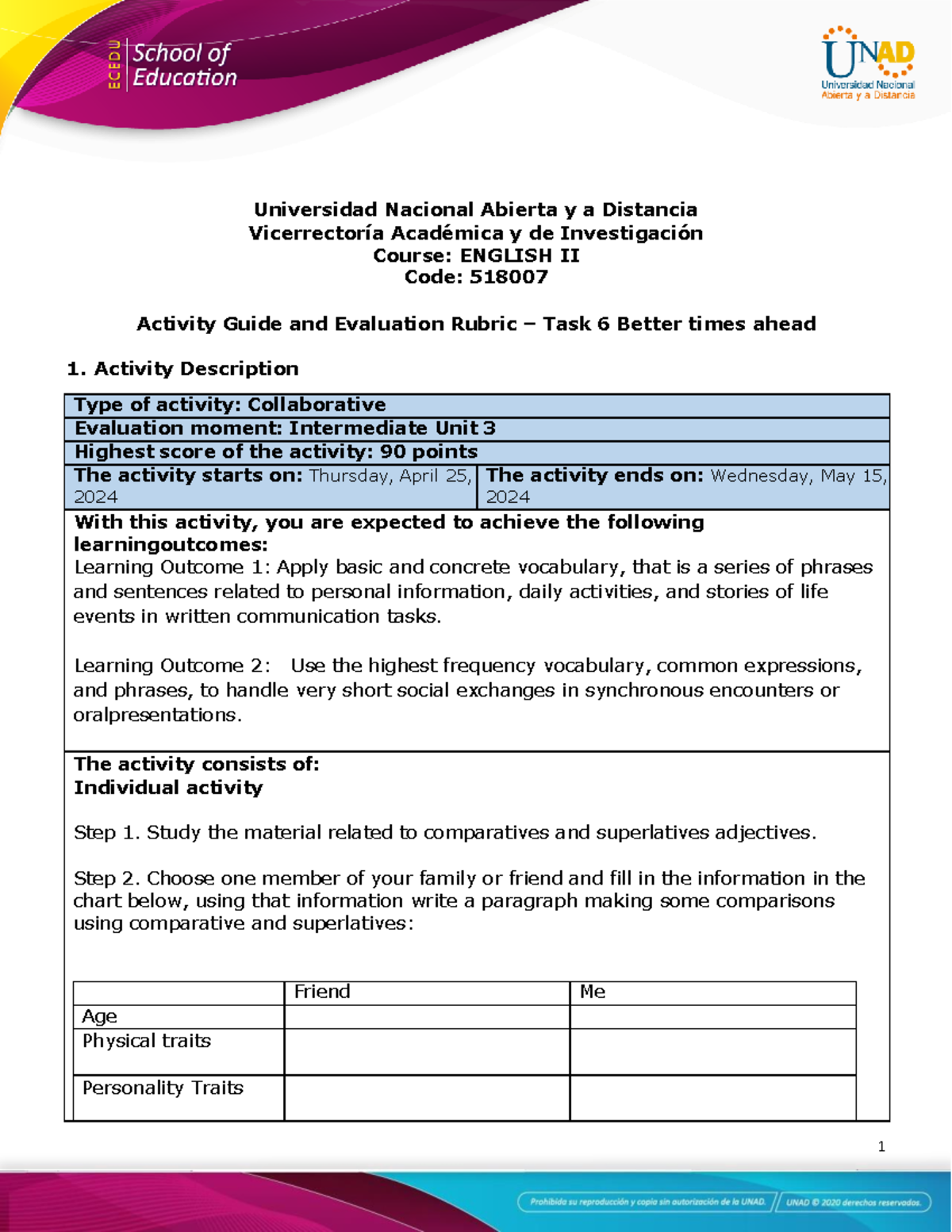 Activity guide and evaluation rubric Unit 3 - Task 6 - Better times ...