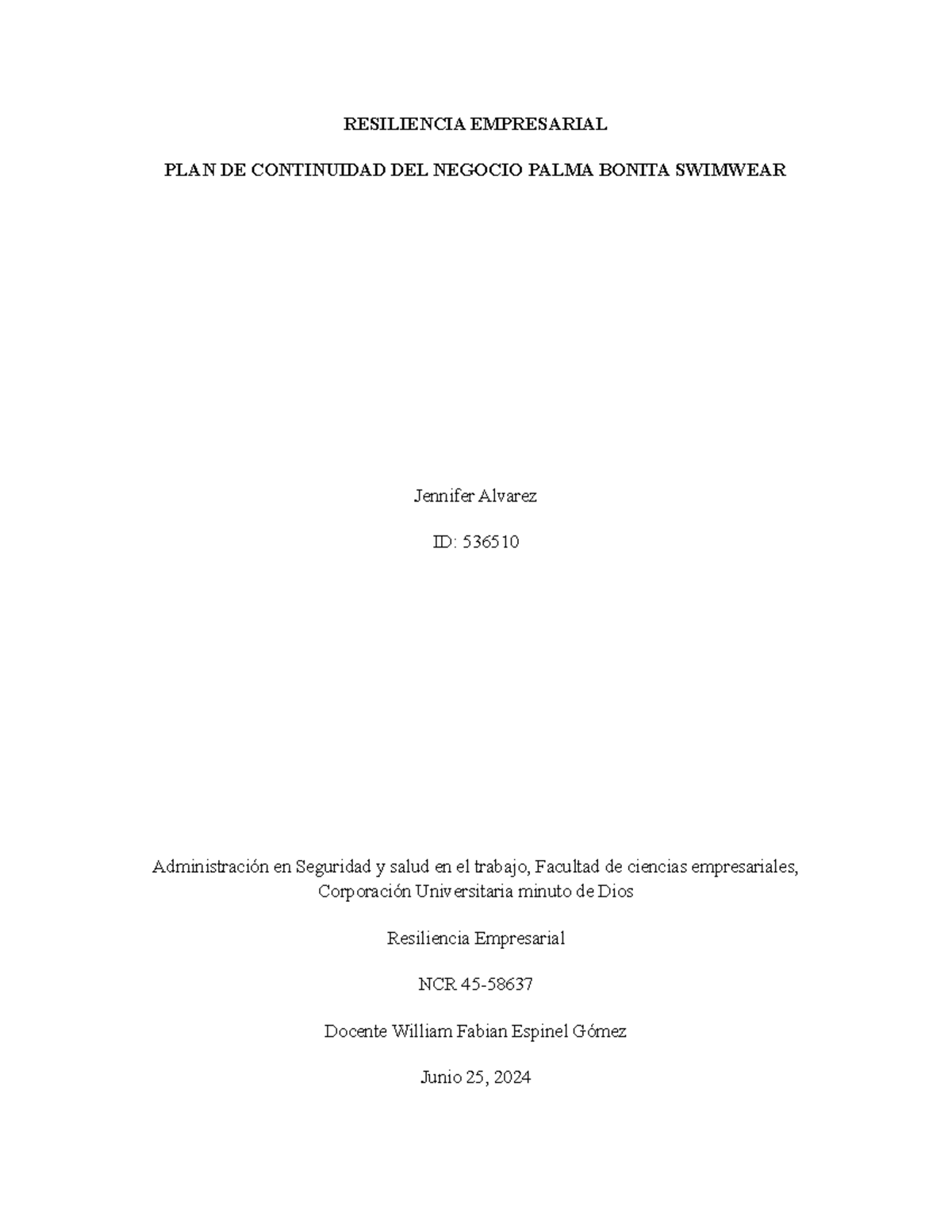 Resiliencia Empresarial actividad Entregable 4-1 - RESILIENCIA ...