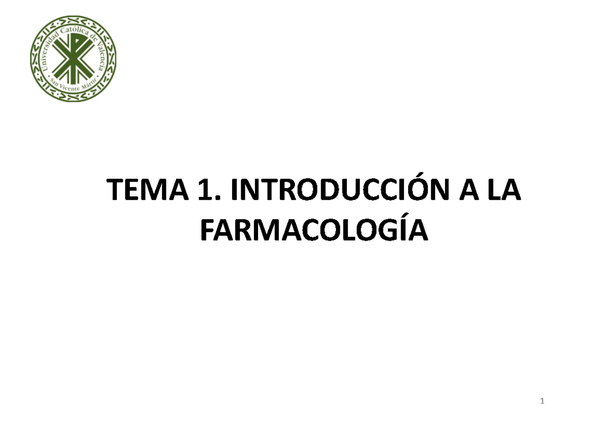 TEMA 1 IntroduccióN A LA FarmacologíA - TEMA 1. INTRODUCCIÓN A LA ...