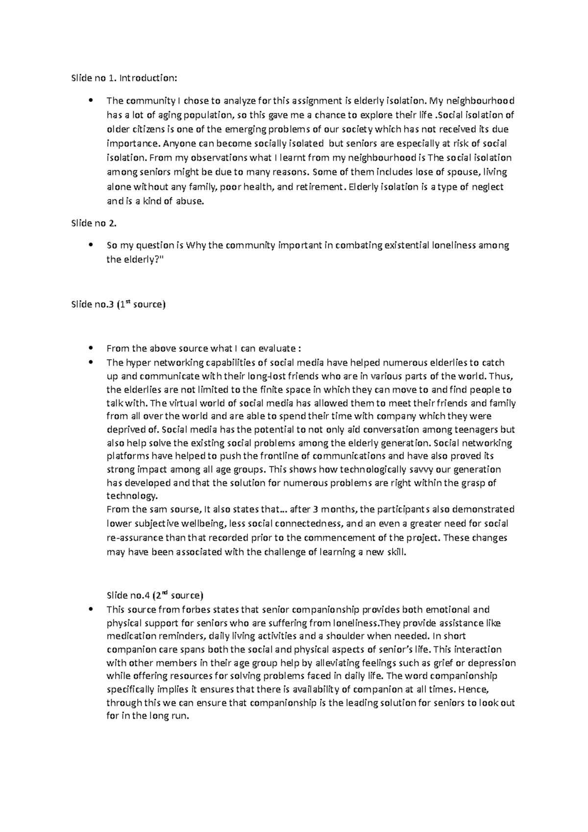 Script for cc 2 - nil - Slide no 1. Introduction: The community I chose ...