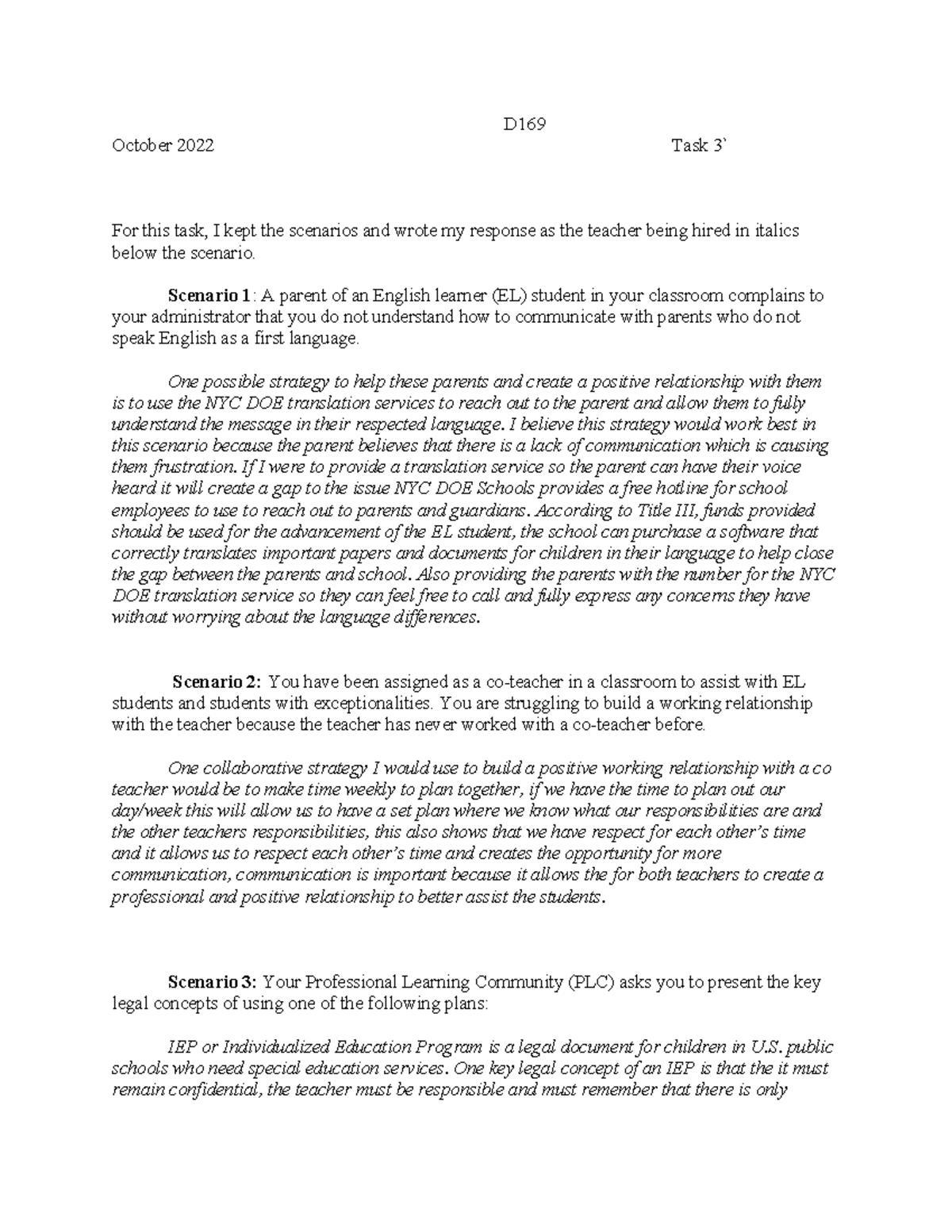 D169 task 3 - for the task - D October 2022 Task 3` For this task, I ...