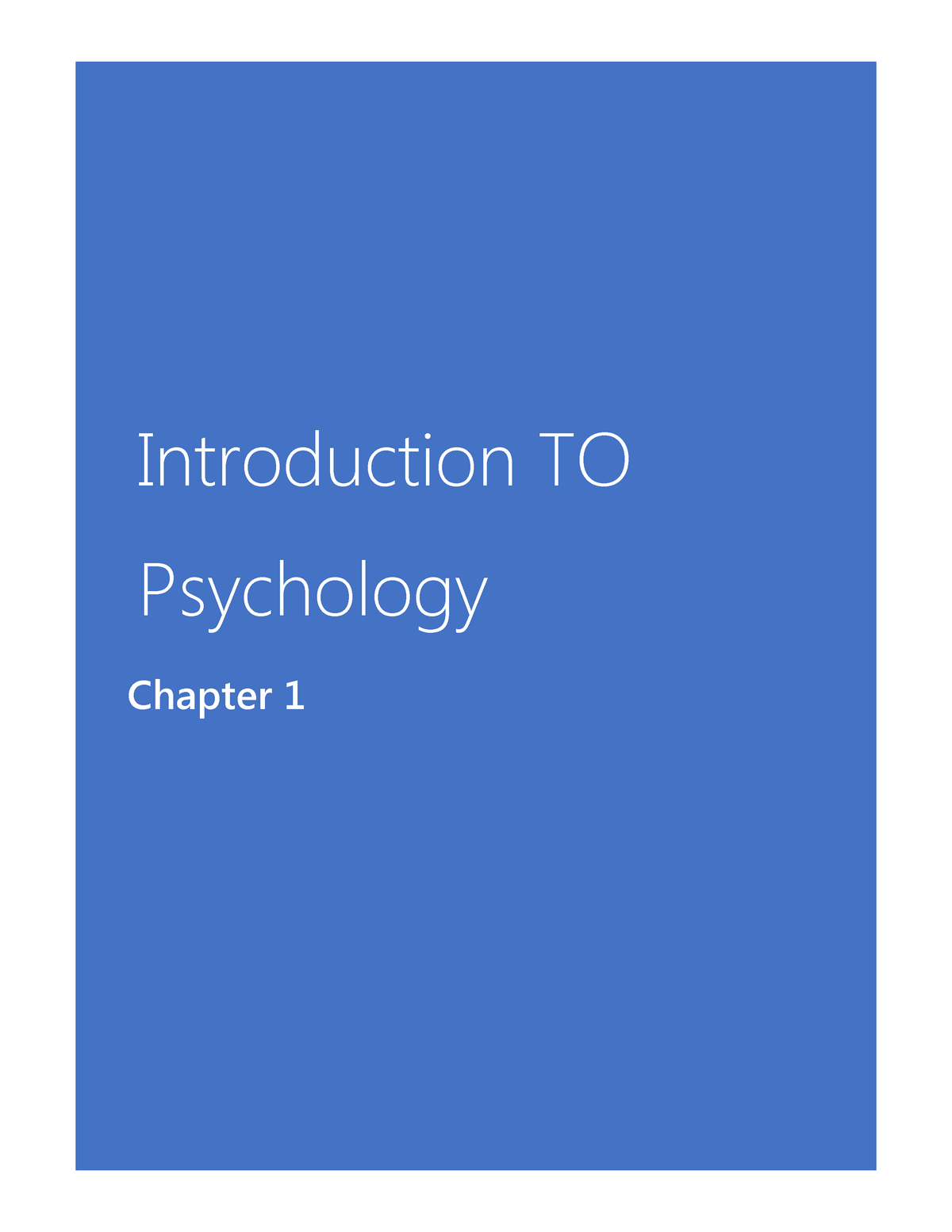 Chapter 1 Lecture Notes Introduction To Psychology Chapter 1 A Better Understanding You Will 