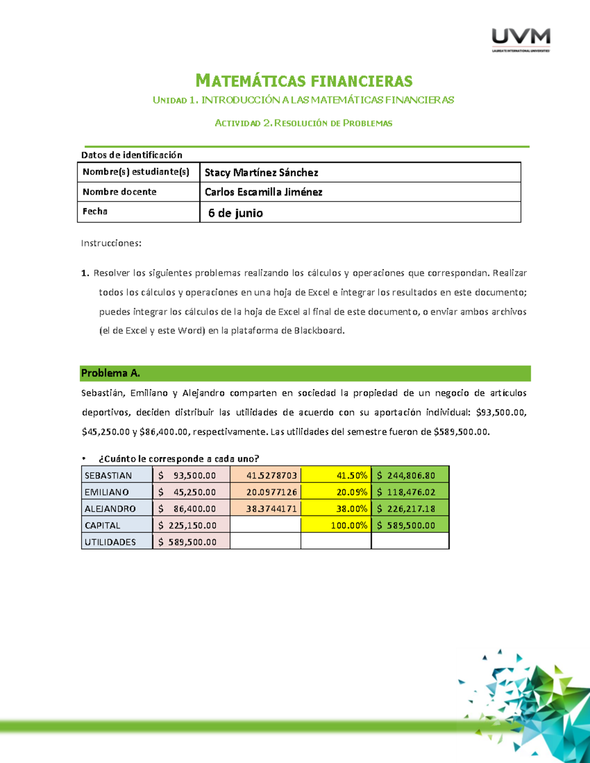 Actividad 2 De Matematicas Financieras Uvm Unidad 2 - MATEMÁTICAS ...