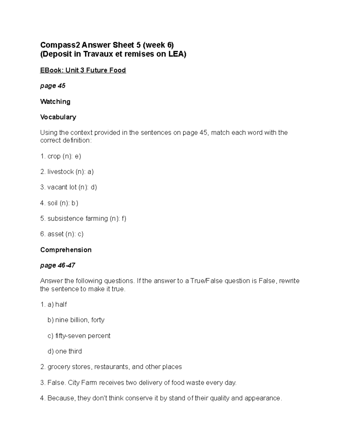 Compass 2 Answer Sheet 5 If the answer to a True/False question is