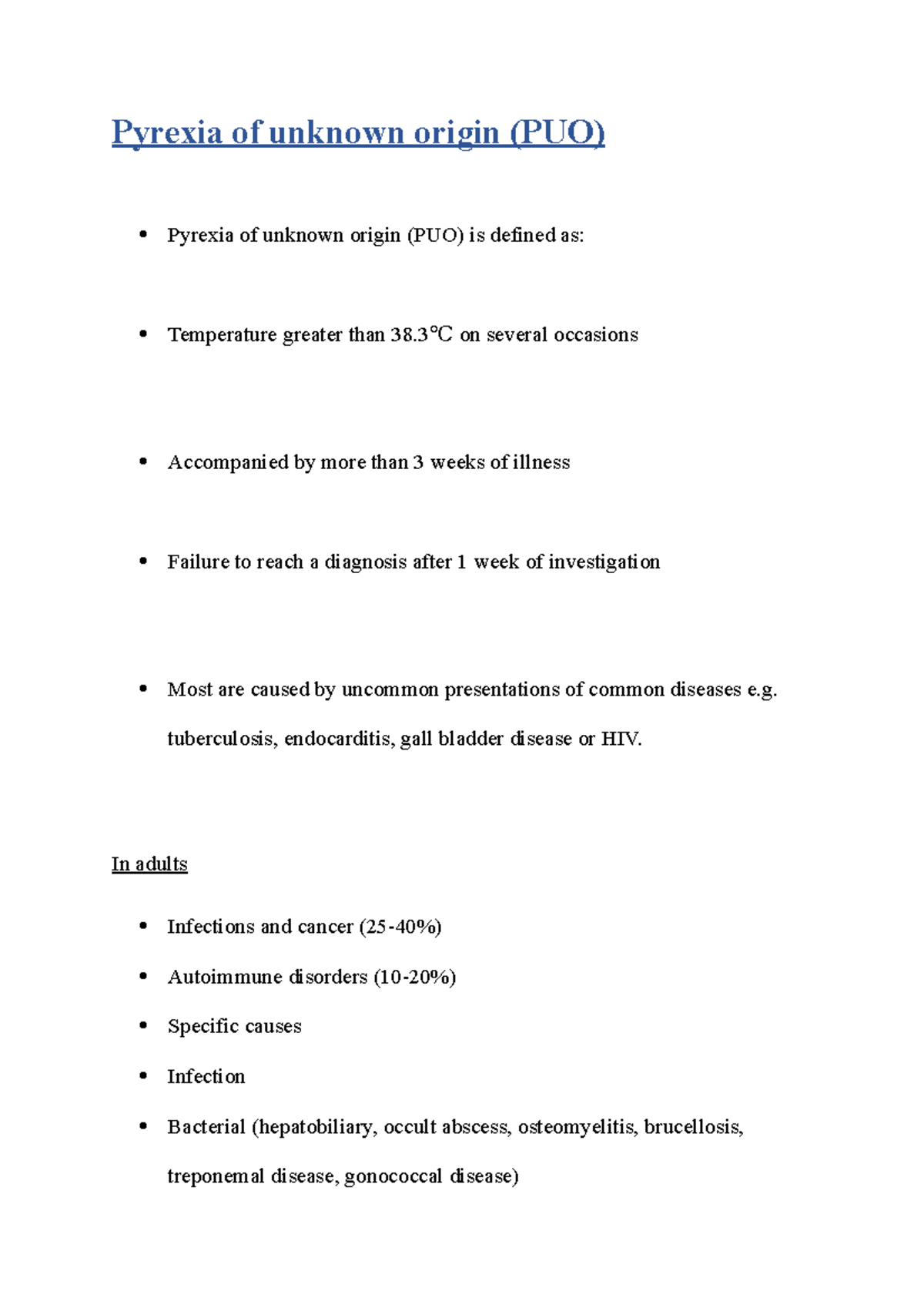 Pyrexia of unknown origin (PUO) - tuberculosis, endocarditis, gall ...