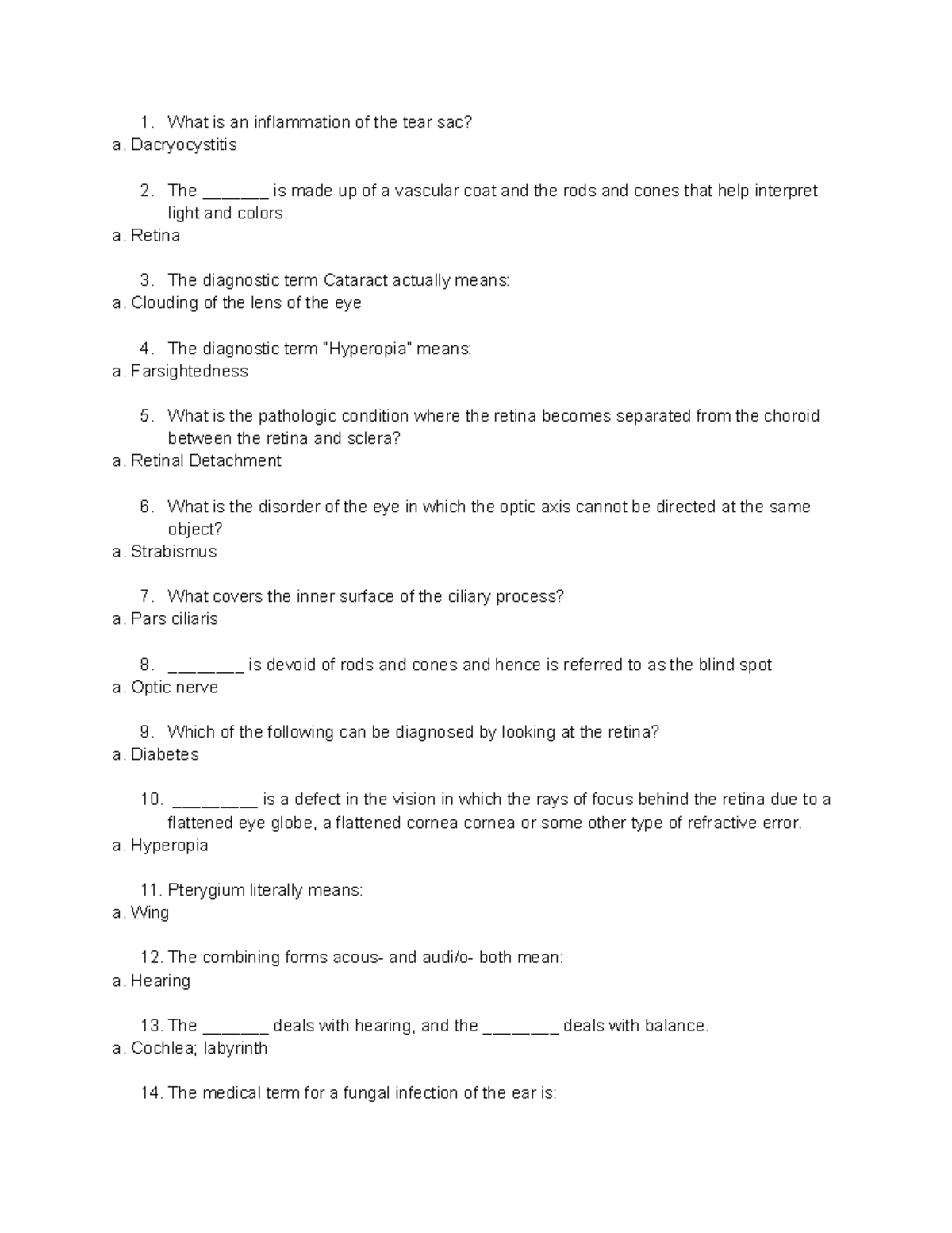 Medical Terminology Unit 4 - What is an inflammation of the tear sac? a ...