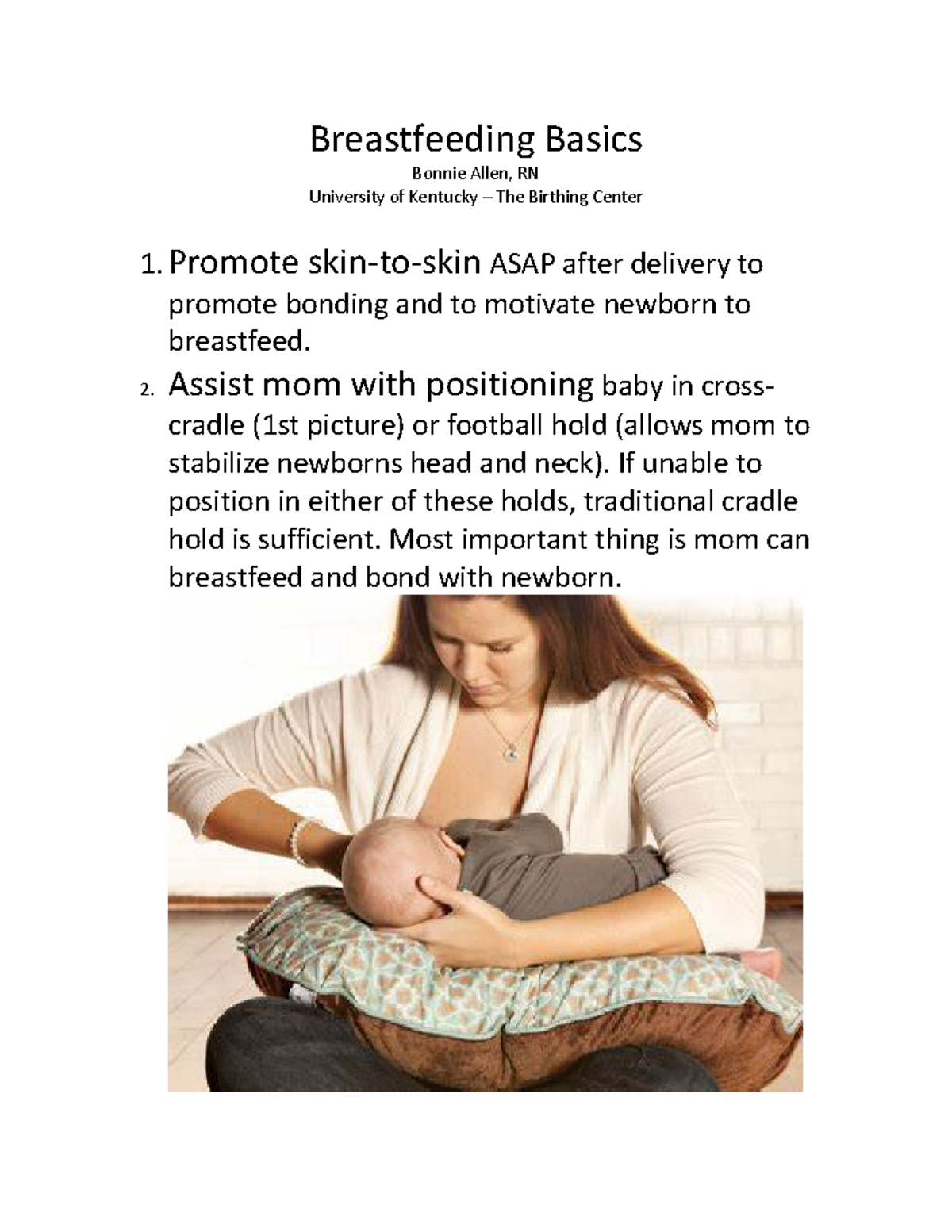 Breastfeeding Basics Quick guide to assist newly delivered Mother to