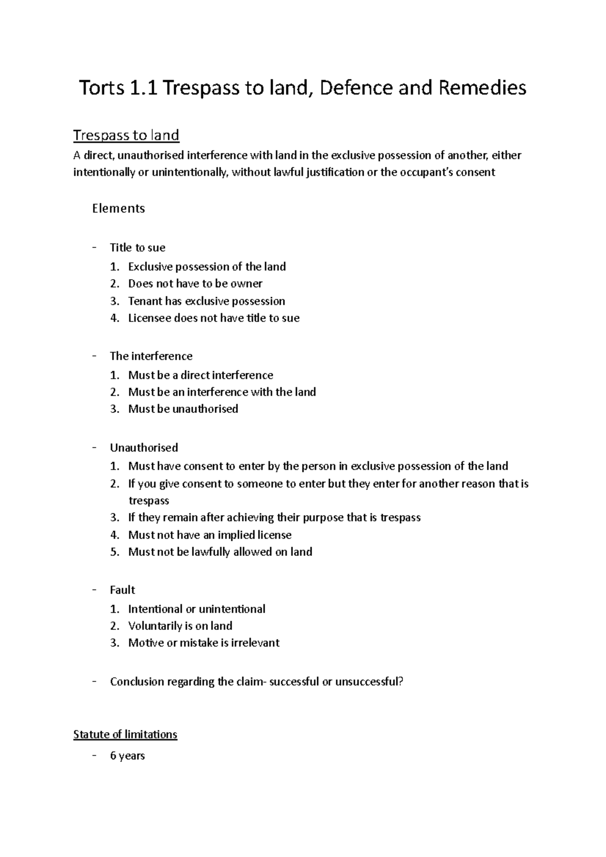 Torts 1 - Torts 1 Trespass to land, Defence and Remedies Trespass to ...