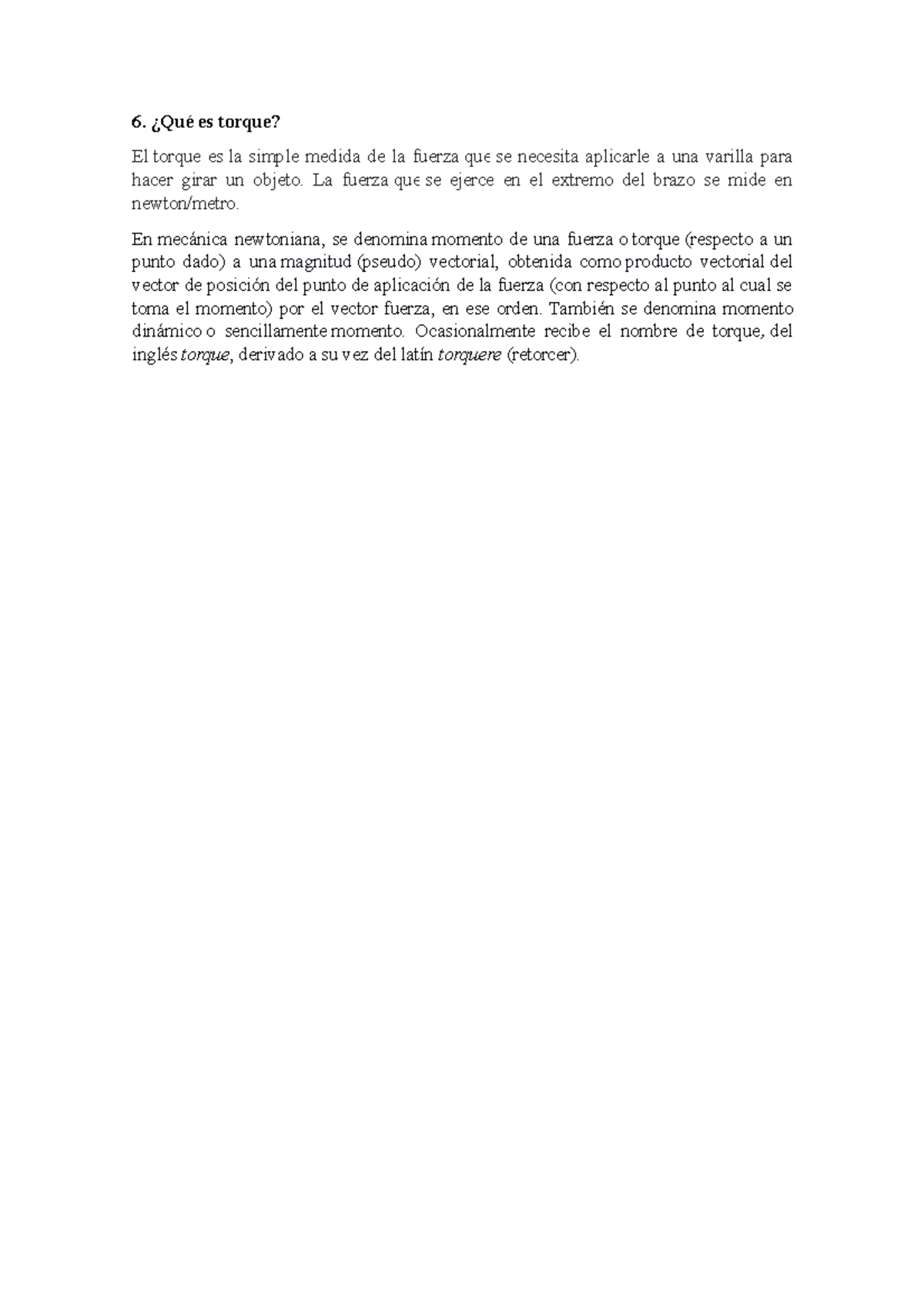 6. QUE ES Torque - fisica y quimica - 6. ¿Qué es torque? El torque es ...