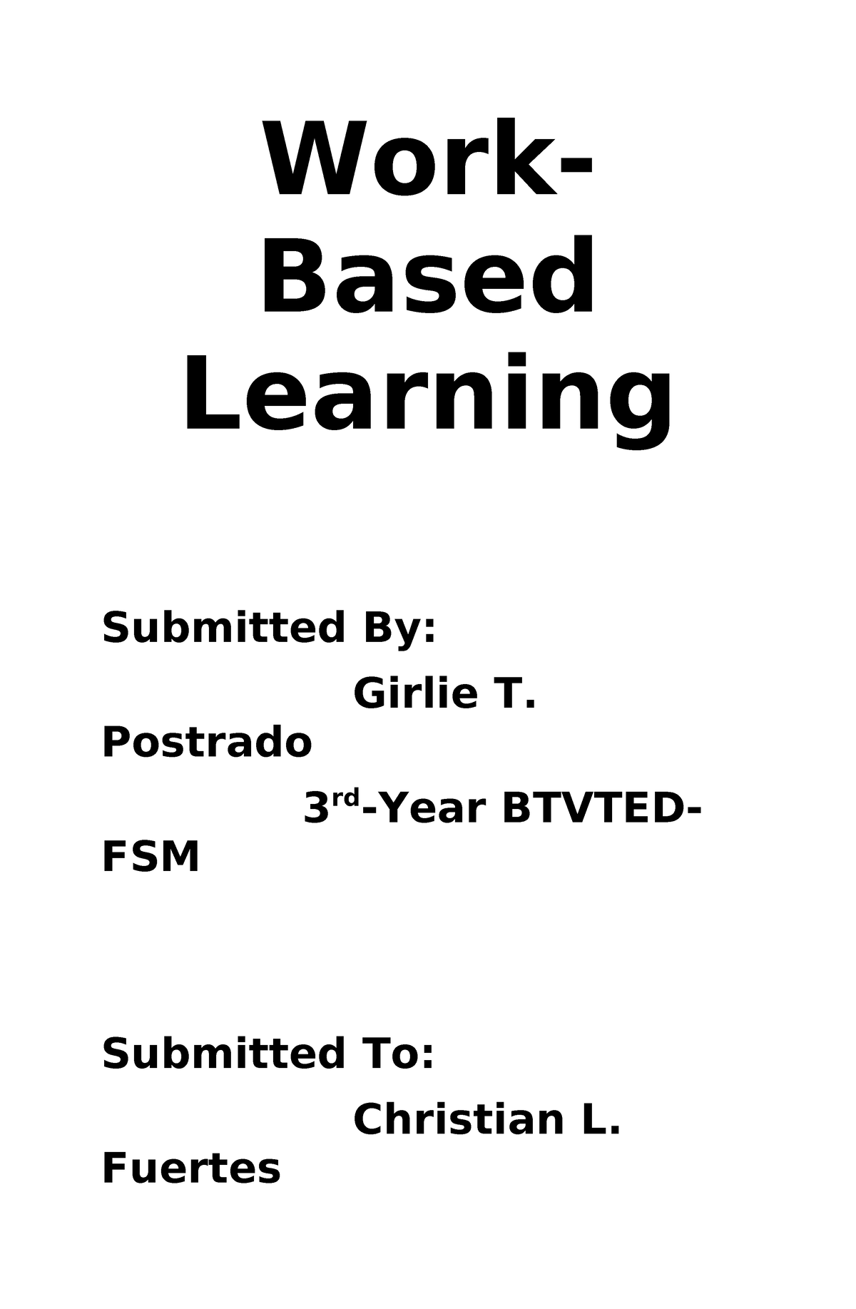 Work- based Learning worksheet - Work- Based Learning Submitted By ...