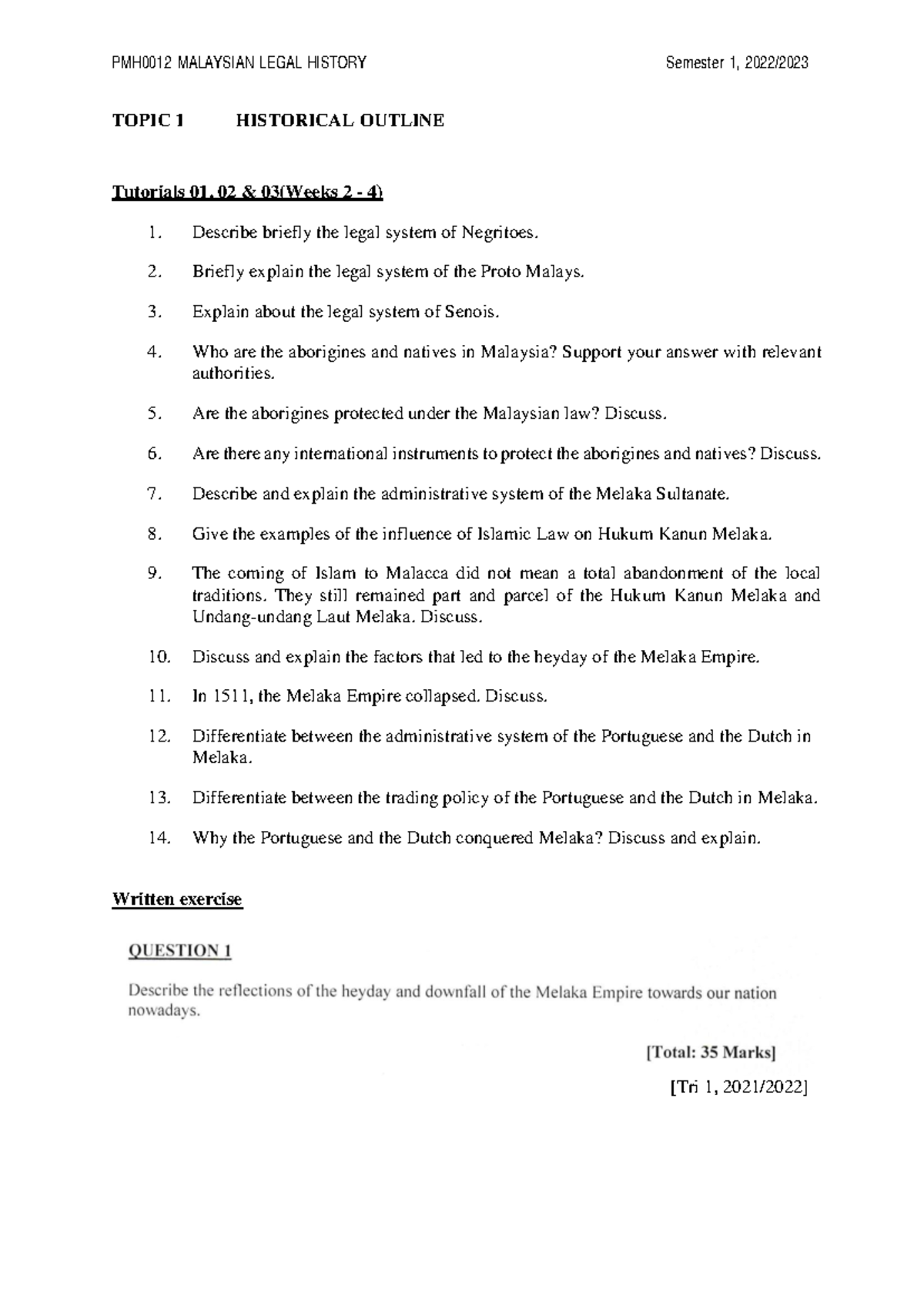 Tuto 1 mlh - PMH0012 MALAYSIAN LEGAL HISTORY Semester 1, 2022/ TOPIC 1 ...