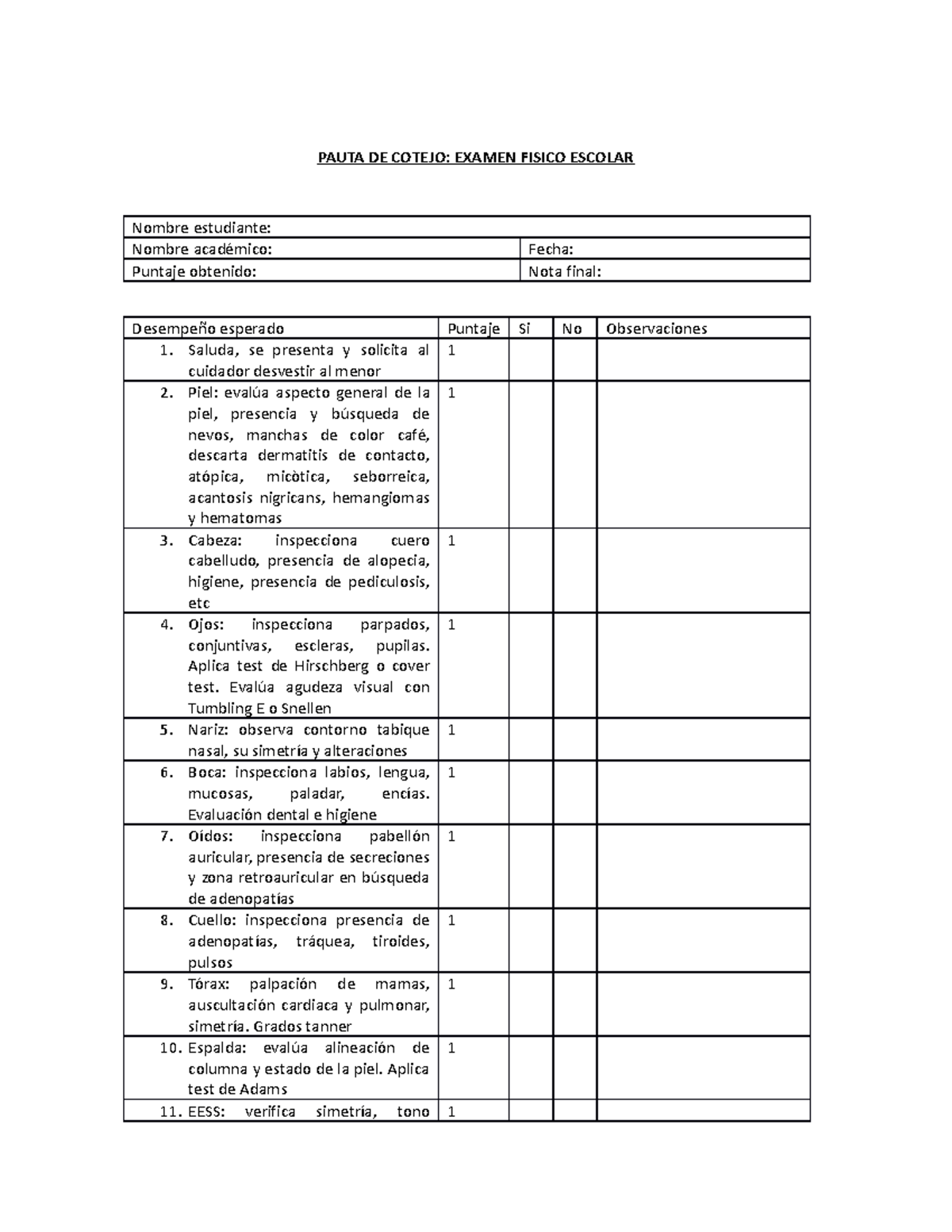 Pauta De Cotejo Examen Fisico Escolar Pauta De Cotejo Examen Fisico Escolar Nombre Estudiante