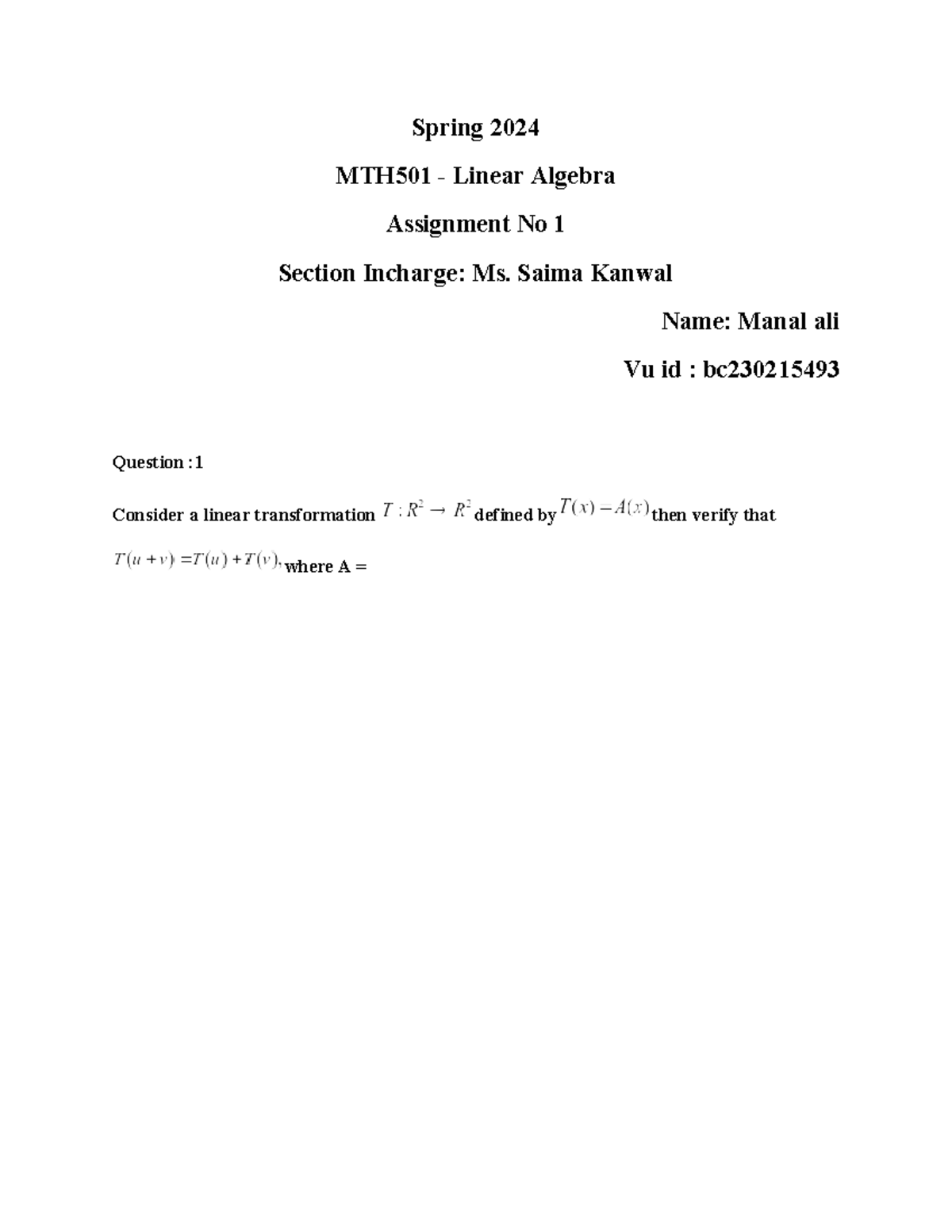 Spring 2024 Linear Algebra Spring 2024 MTH501 Linear Algebra