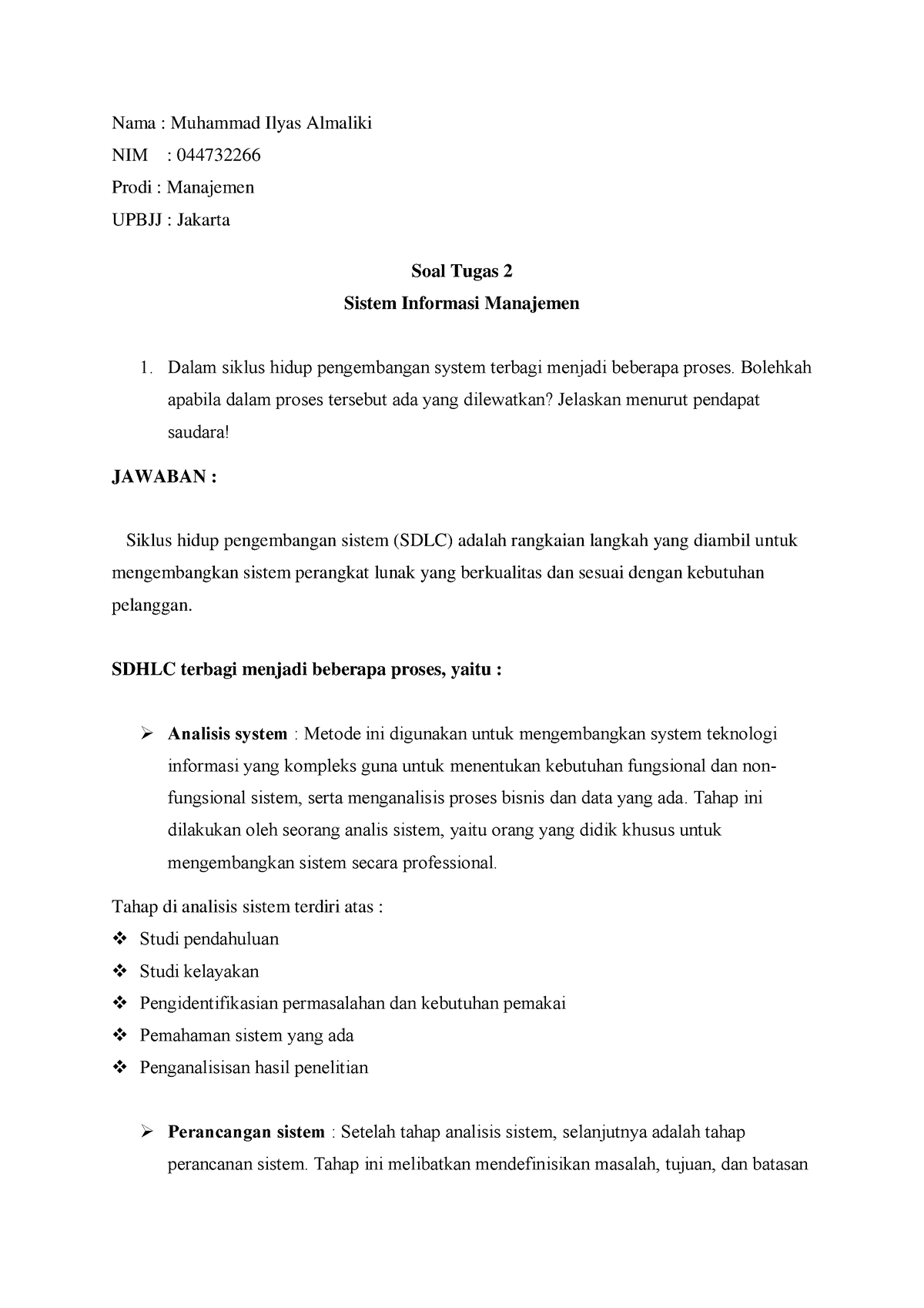 Tugas 2 Sistem Informasi Manajemen - Nama : Muhammad Ilyas Almaliki NIM ...