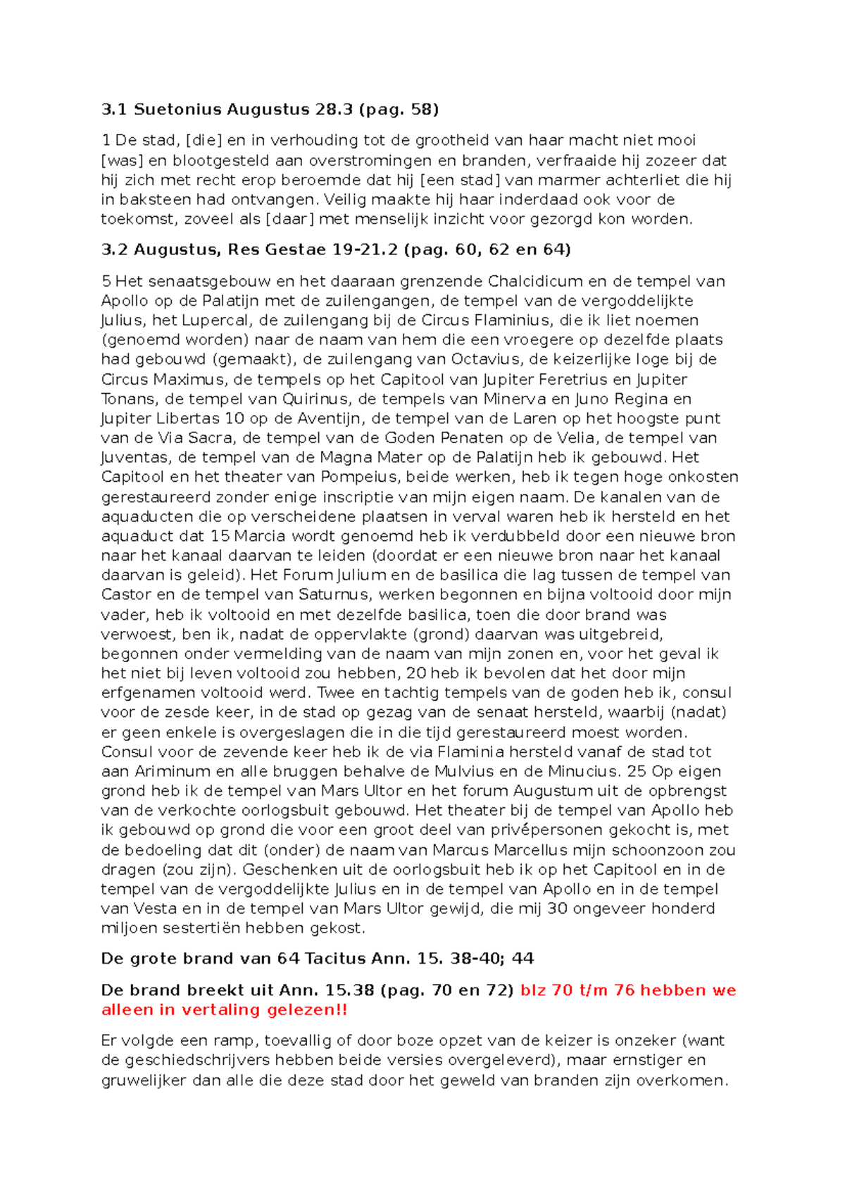 Werkvertalingen CTP2 Latijn 3 Suetonius Augustus 28 (pag. 58) 1 De