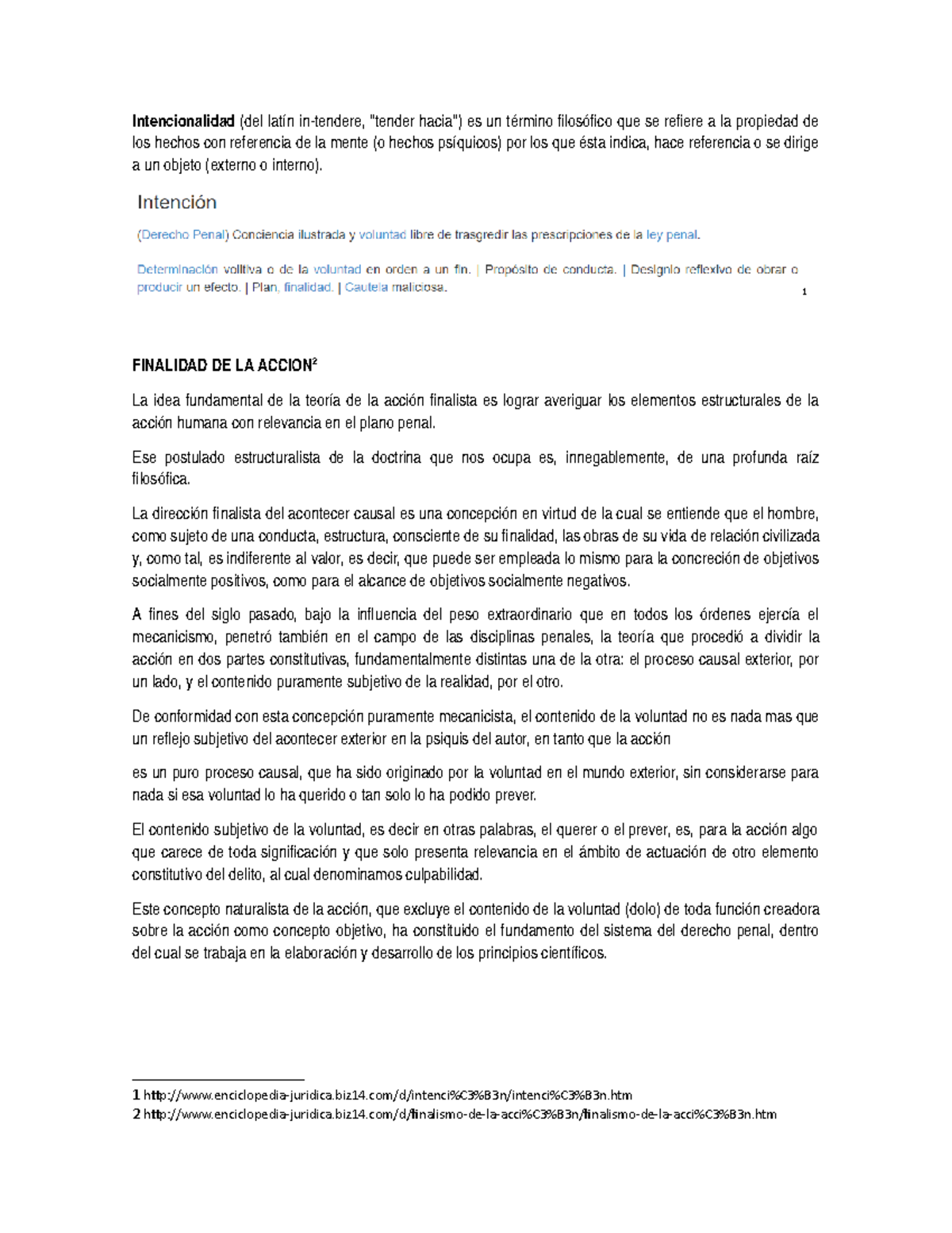 Intencionalidad Finalidad Y Voluntad En El Tipo Penal Intencionalidad Del Latin In Tendere Studocu