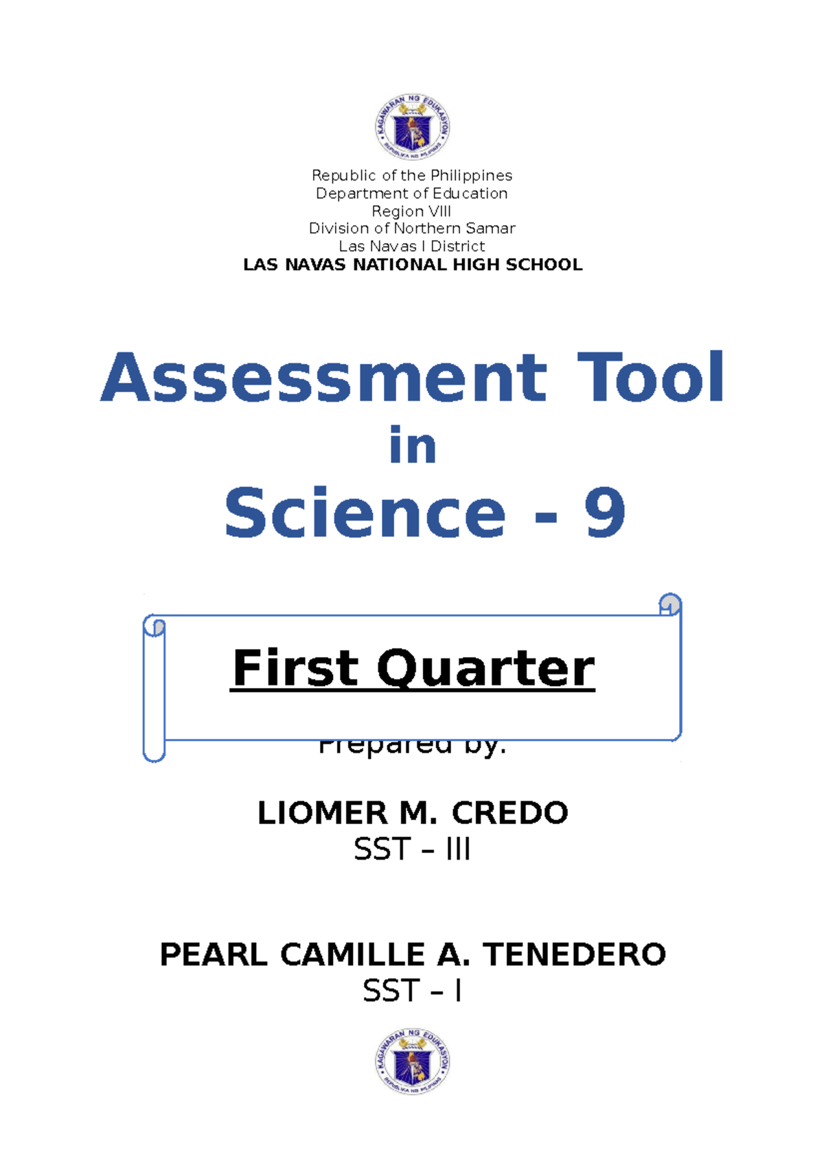 Quarter 1 Assessment Science 9 Republic Of The Philippines Department Of Education Region Viii