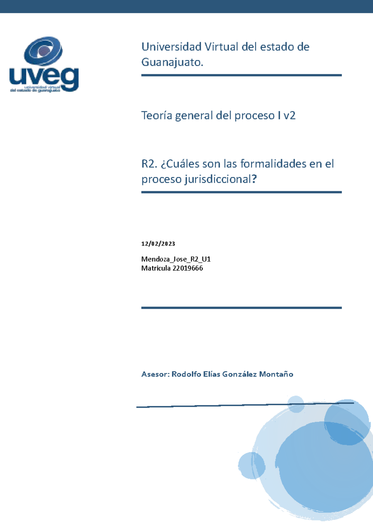 Cuáles Son Las Formalidades En El Proceso Jurisdiccional - Universidad ...