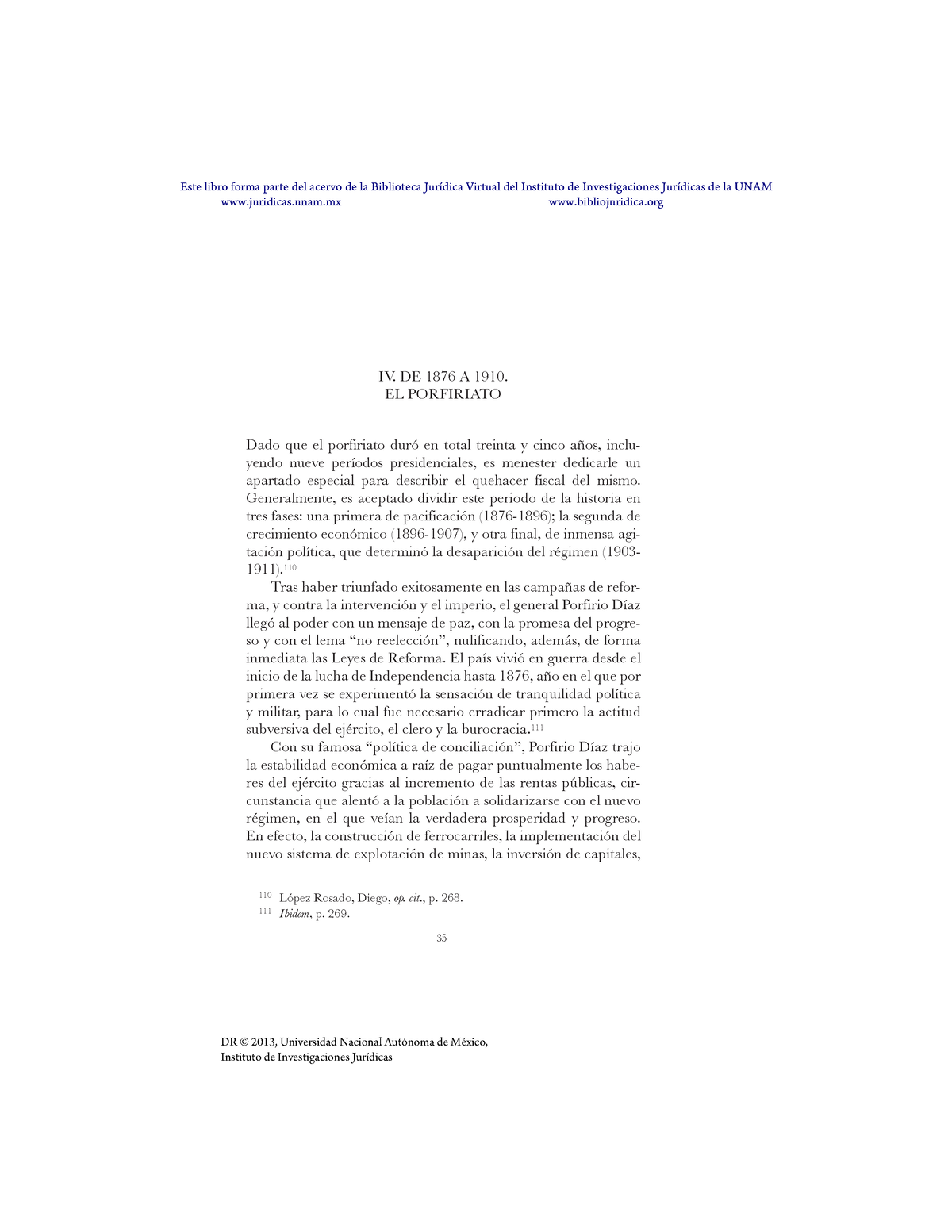 El Porfiriato 2013 35 Iv De 1876 A 1910 El Porfiriato Dado Que El Porfiriato Duró En Total 0196