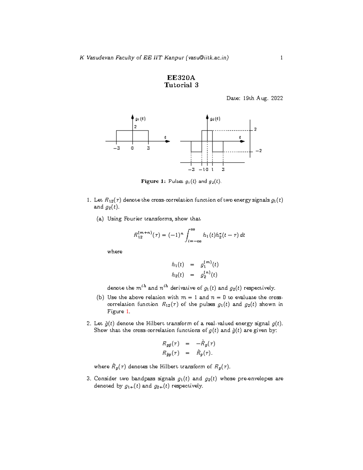 Tut3 - Lecture notes - EE320A Tutorial 3 Date: 19th Aug. 2022 2 − 3 0 3 ...