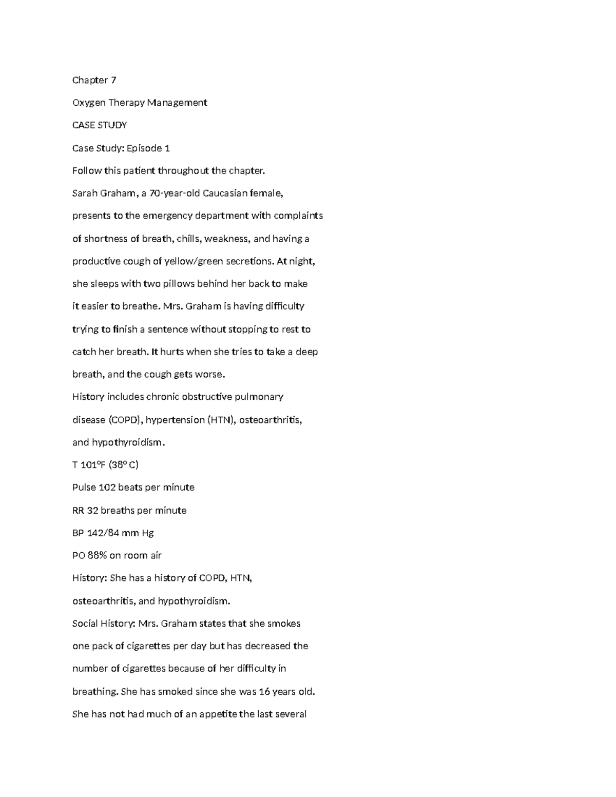 Chapter 7 case study - helps - Chapter 7 Oxygen Therapy Management CASE ...