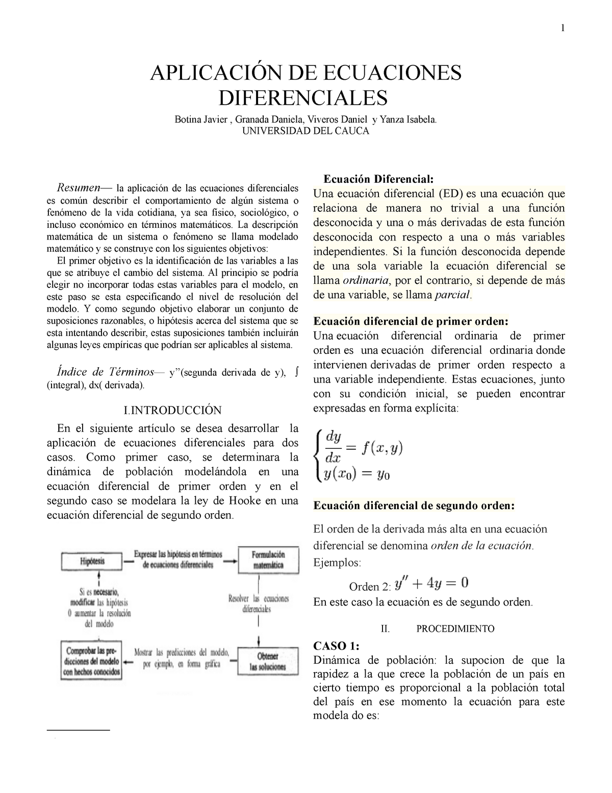 Informe Ecuaciones - Nota:  -  Resumen— la aplicación de las ecuaciones  diferenciales es común - Studocu