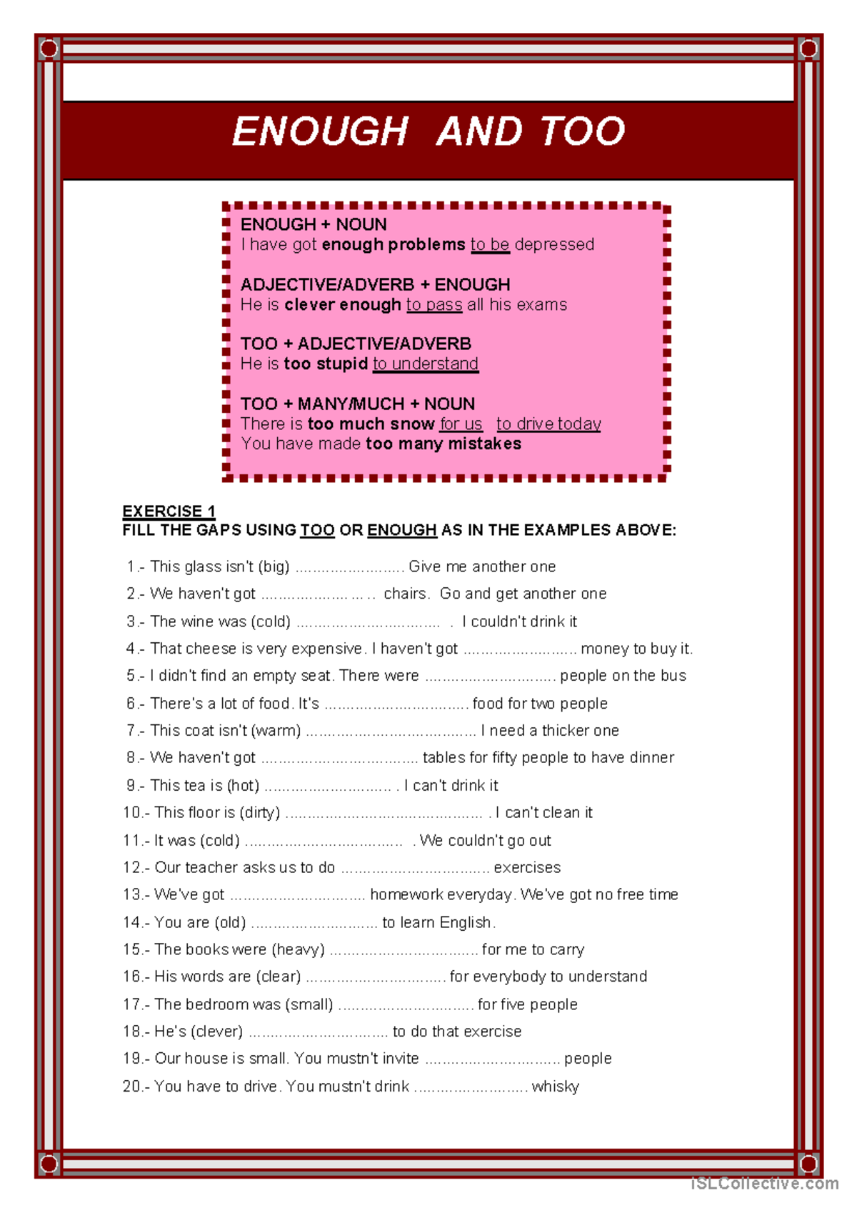 Enough and Too - practice materials - EXERCISE 1 FILL THE GAPS USING ...