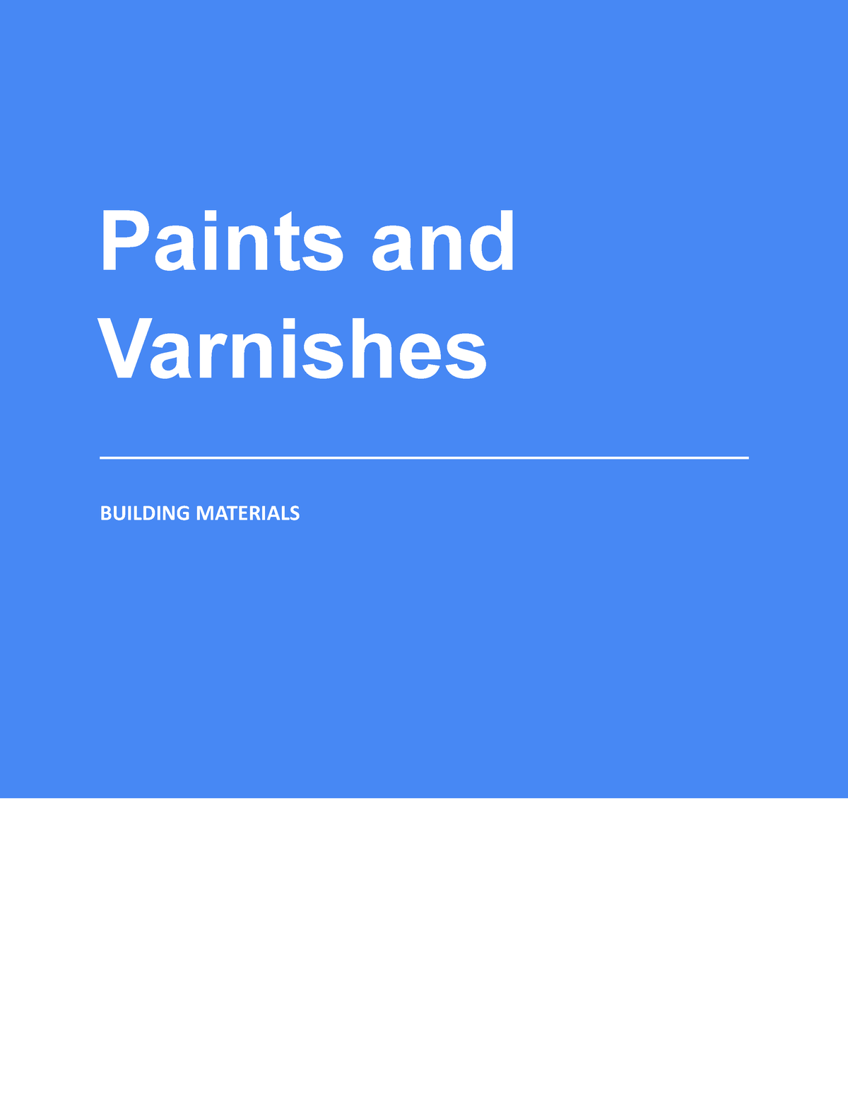 Characteristics of Good Paints