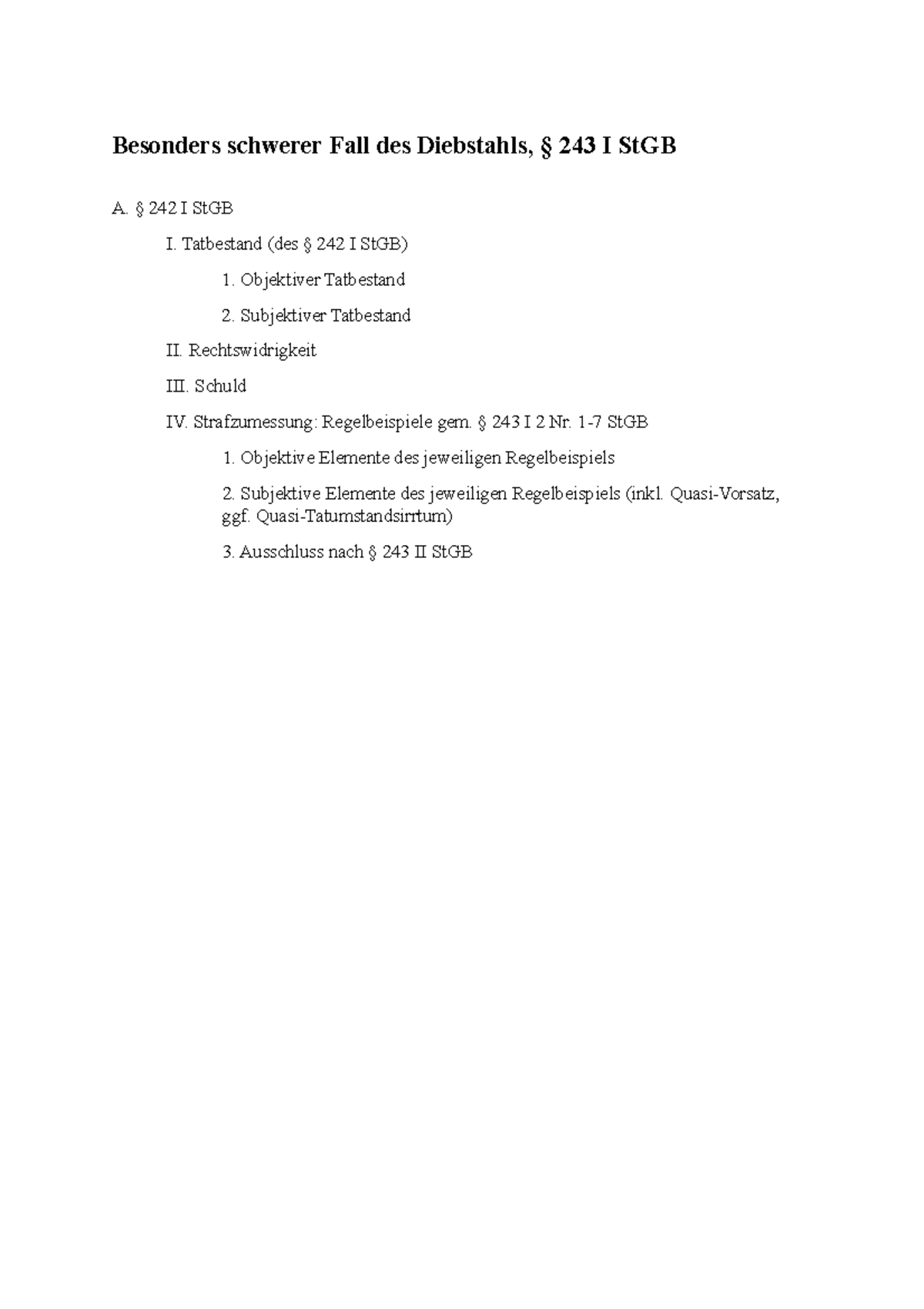 Besonders Schwerer Fall Des Diebstahls Beispiele Besonders schwerer Fall des Diebstahls, § 243 St GB - § 242 I StGB I