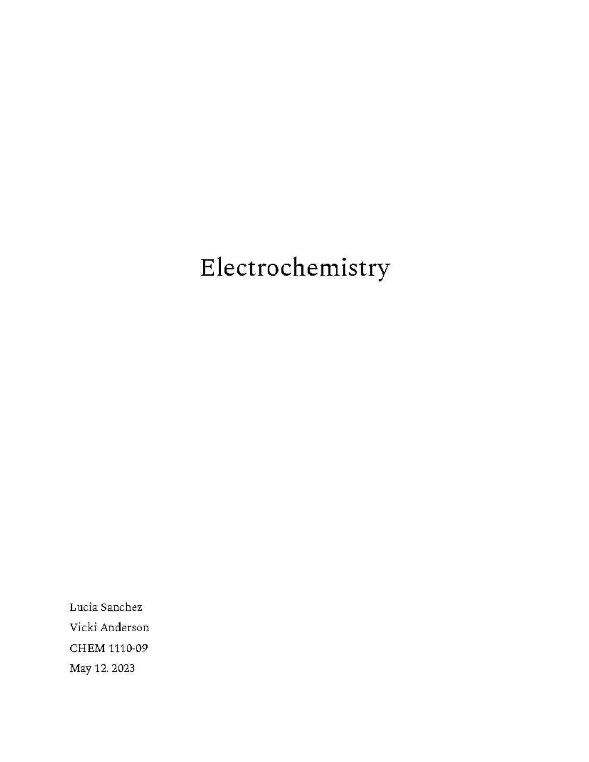 Exp. 23 Electochemistry - Electrochemistry Lucia Sanchez Vicki Anderson ...