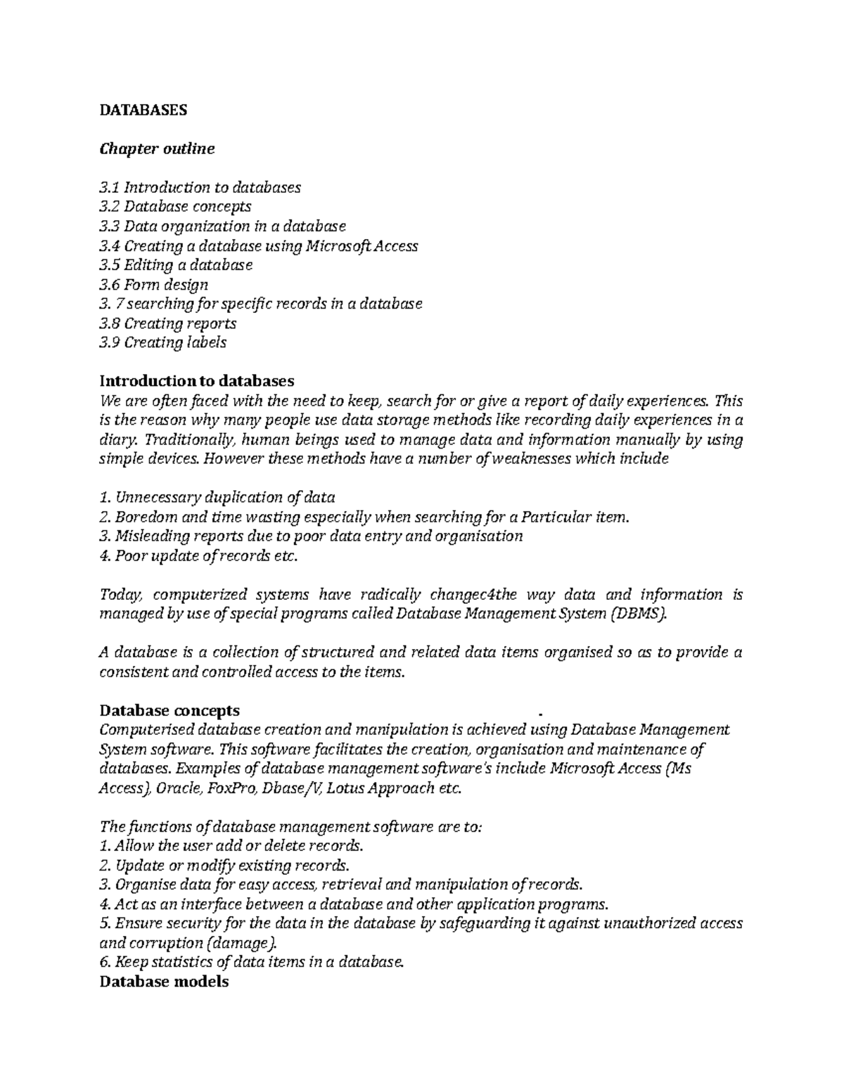 Databases notes - DATABASES Chapter outline 3 Introduction to databases ...