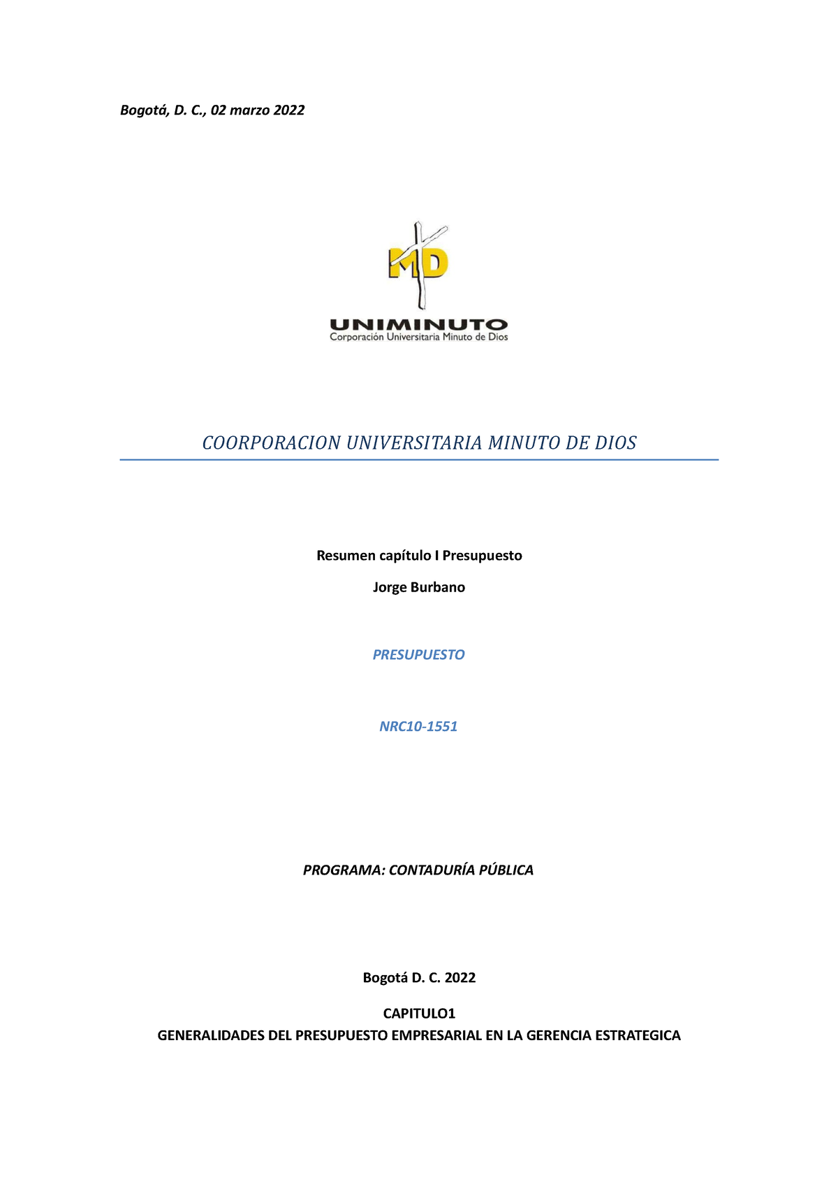 Presupuesto Jorge Burbano Capitulo I - Bogotá, D. C., 02 Marzo 2022 ...